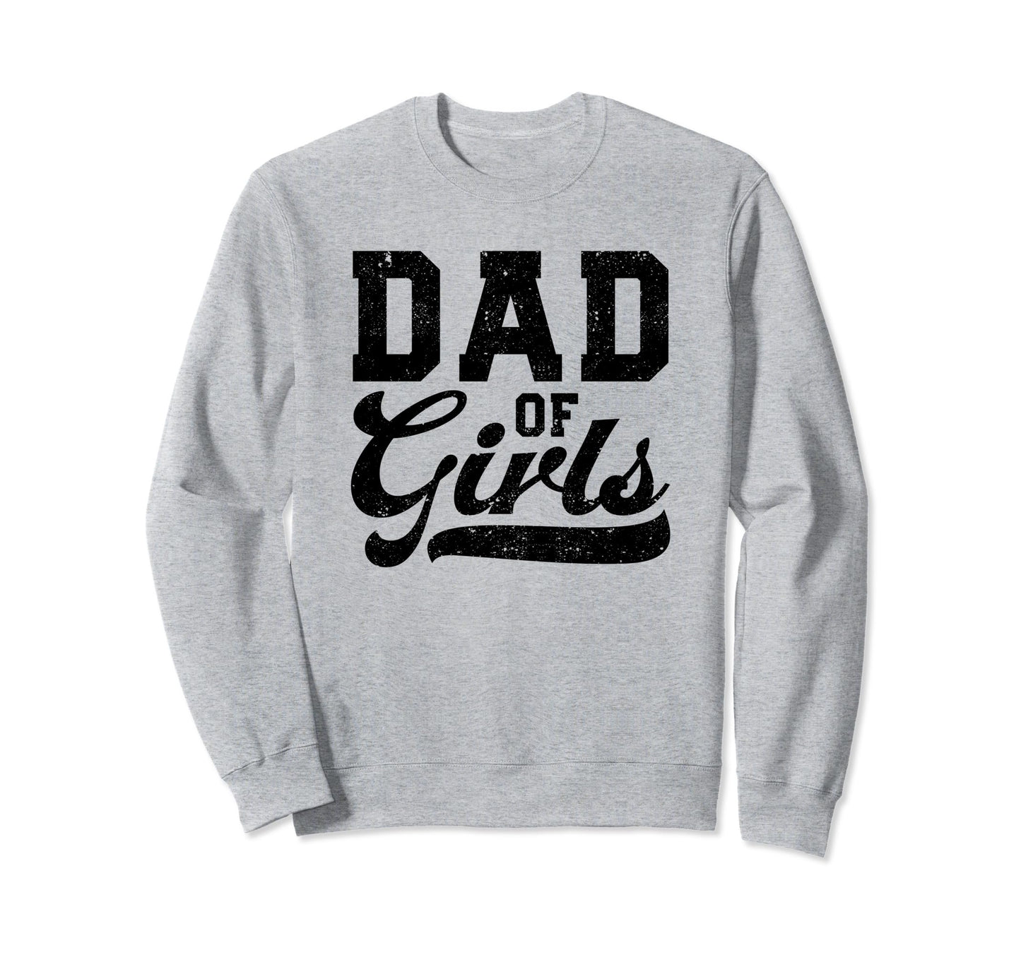 Dad Funny Fathers Day Daddy Daughter Sweatshirt - Custom Art Print Unisex - T-Shirt, Sweatshirt, Hoodie