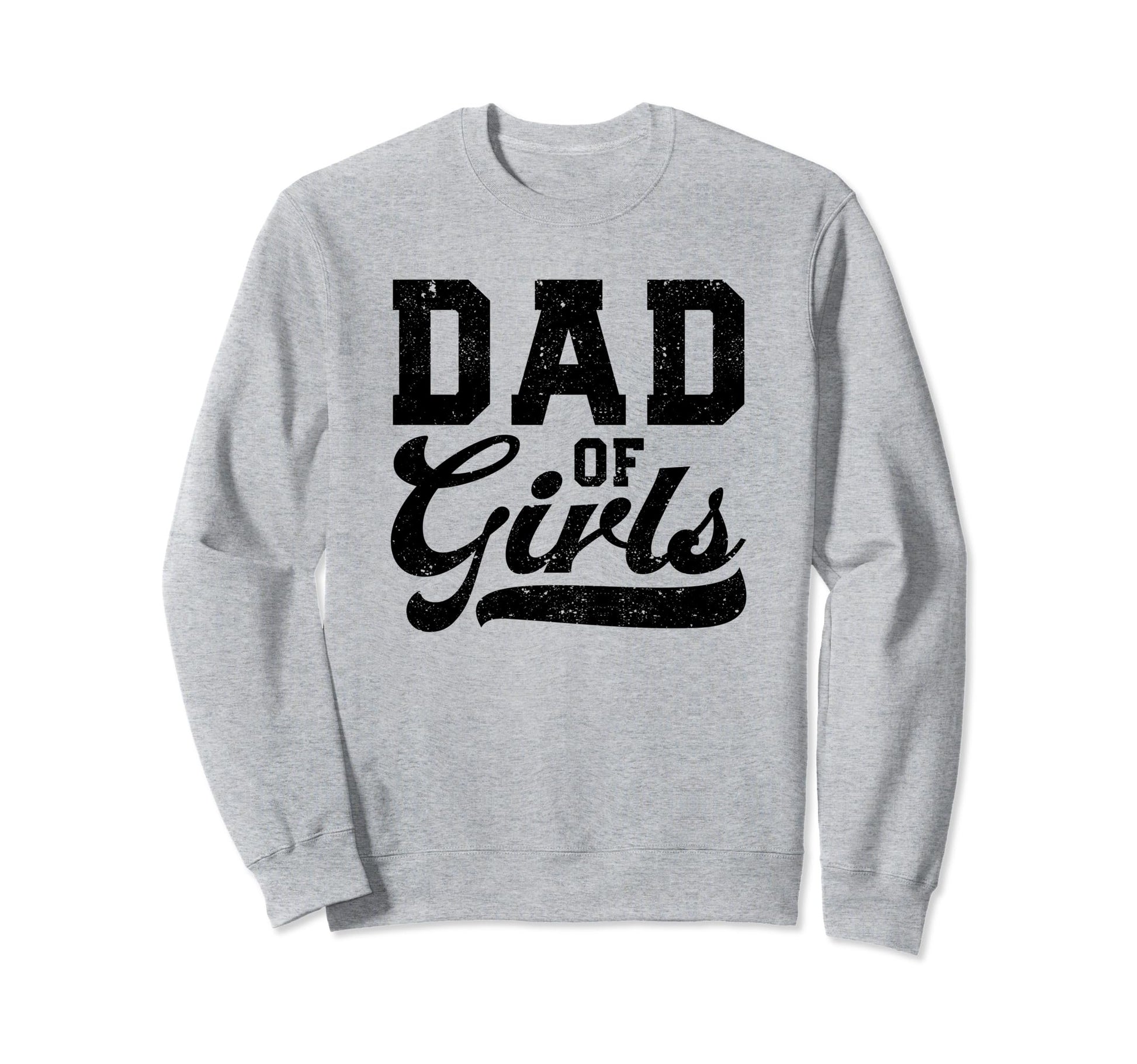 Dad Funny Fathers Day Daddy Daughter Sweatshirt - Custom Art Print Unisex - T-Shirt, Sweatshirt, Hoodie