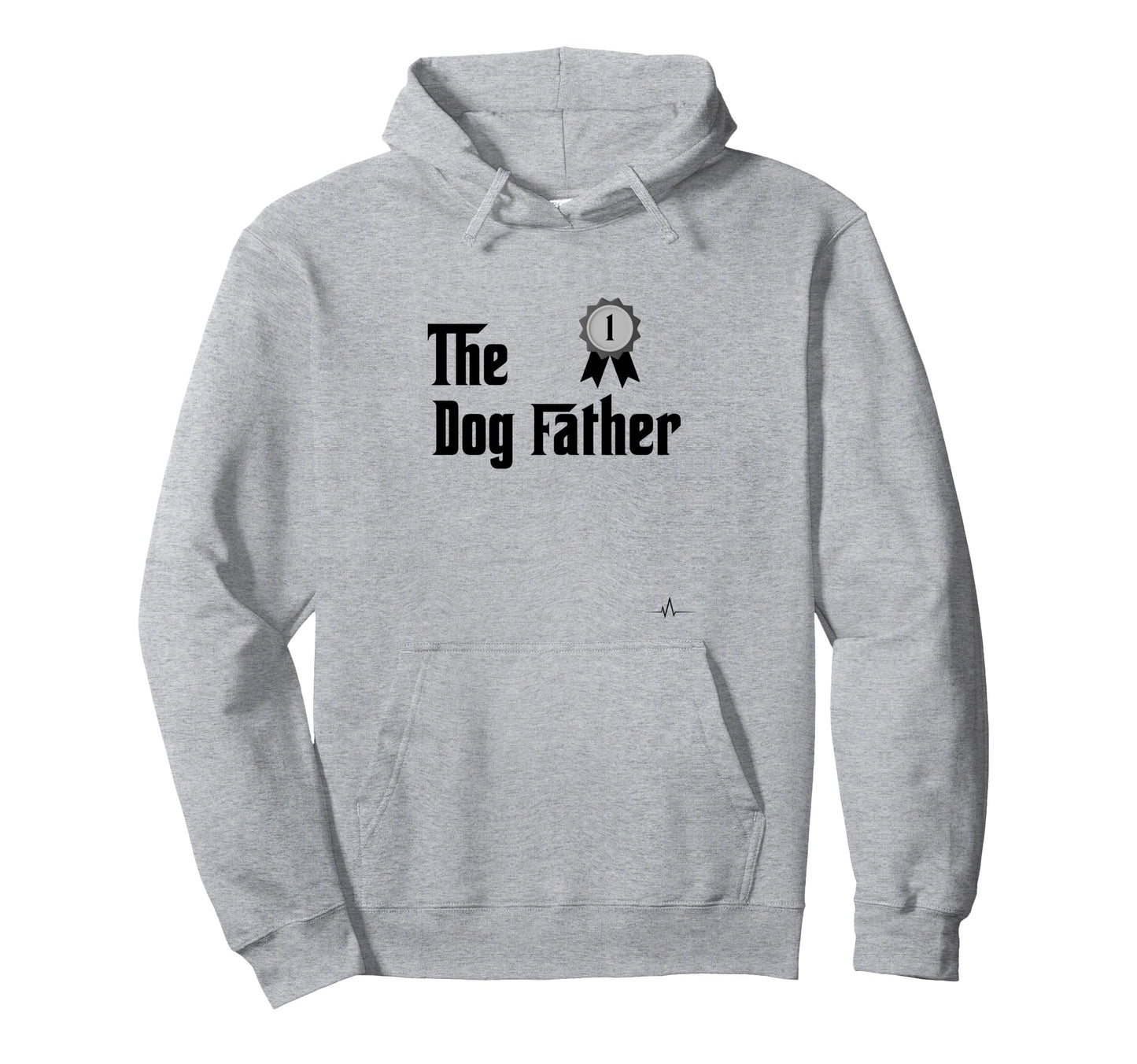 Dog Father Pet Funny Dog Dad Hoodie - Novelty Apparel for Adults - T-Shirt, Sweatshirt, Hoodie