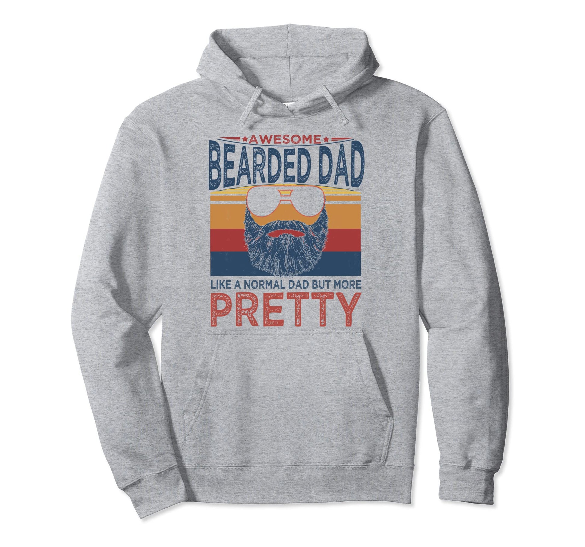 Awesome Bearded Dad Like Normal Dad Hoodie - Streetwear Style for Adults - T-Shirt, Sweatshirt, Hoodie