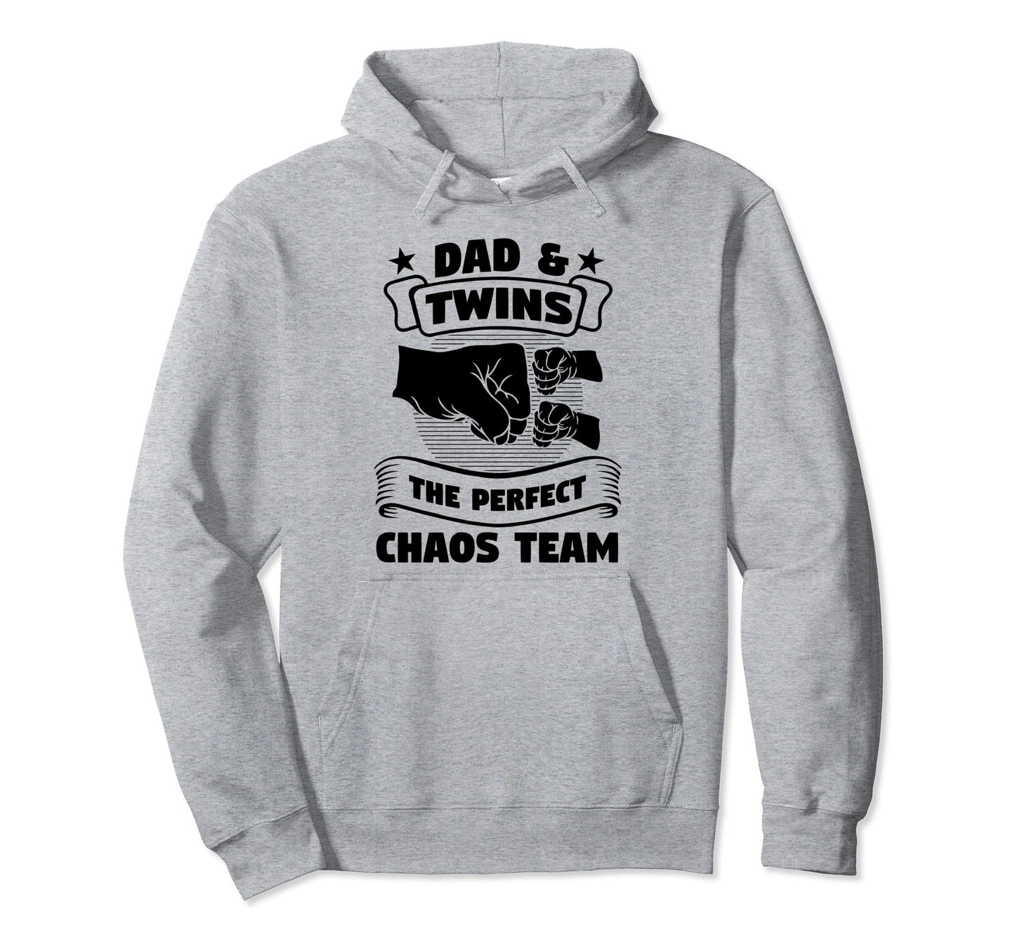 Dad Twins Chaos Team Dad Hoodie - Custom Art Print Men Women - T-Shirt, Sweatshirt, Hoodie