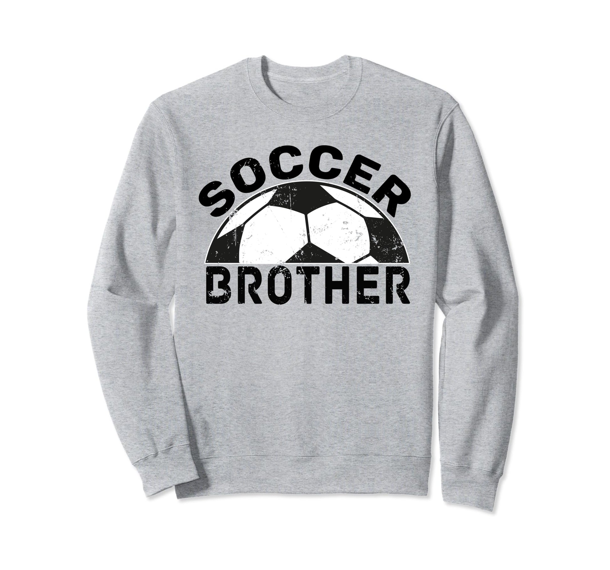 Soccer Brother Sweatshirt - Graphic Print for Adults - T-Shirt, Sweatshirt, Hoodie