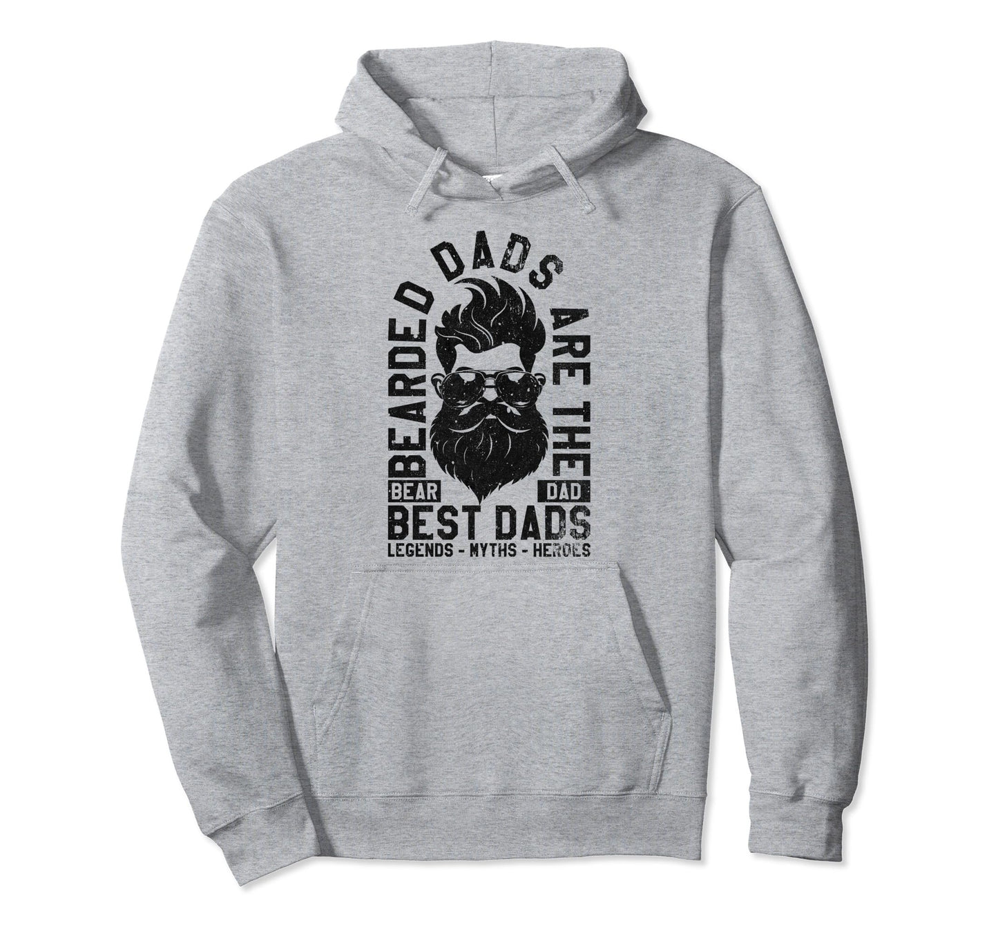 Distressed Bearded Dads Are Best Dads Hoodie - Streetwear Style for Adults - T-Shirt, Sweatshirt, Hoodie