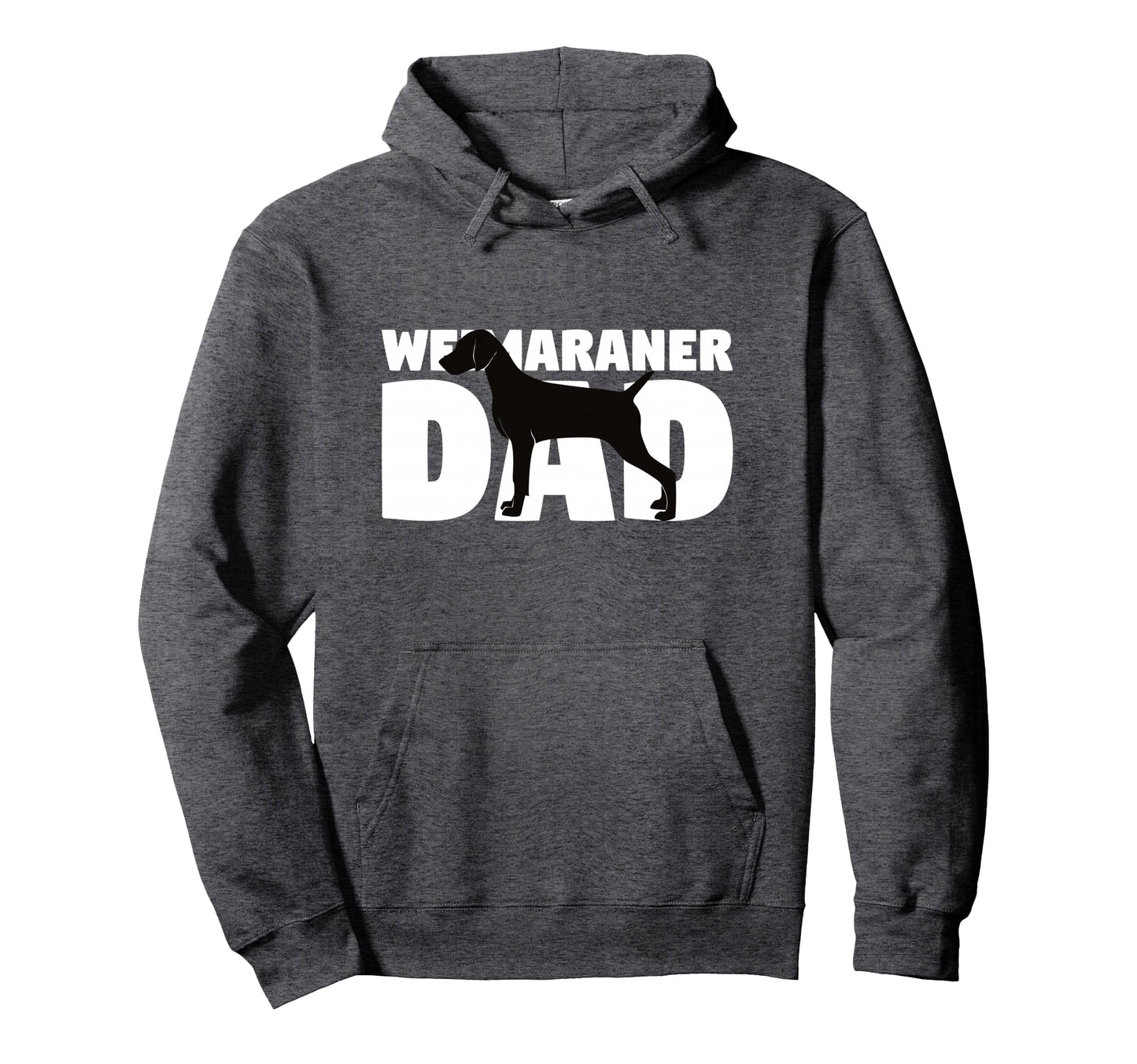 Weimaraner Dad Dog Father Weimaraner Gift Hoodie - Graphic Print Men Women - T-Shirt, Sweatshirt, Hoodie