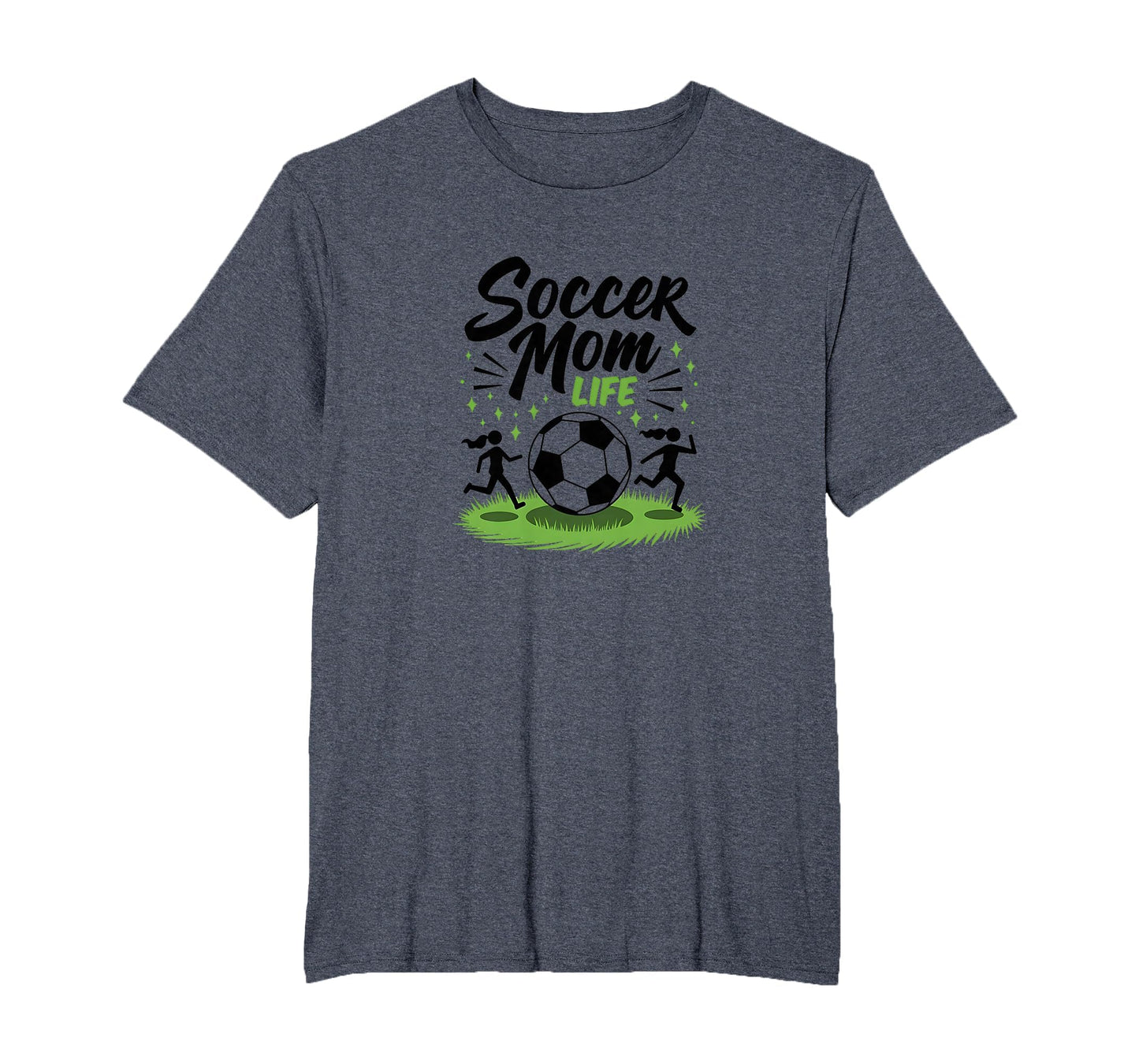 Soccer Mom Life Proud Parent Sweatshirt - Fun Novelty Design Men Women - T-Shirt, Sweatshirt, Hoodie