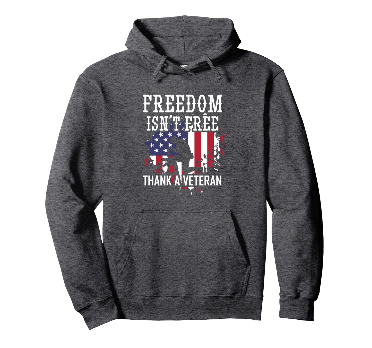 Military Support Freedom Isnt Free Hoodie - Casual Everyday Wear Men Women - T-Shirt, Sweatshirt, Hoodie
