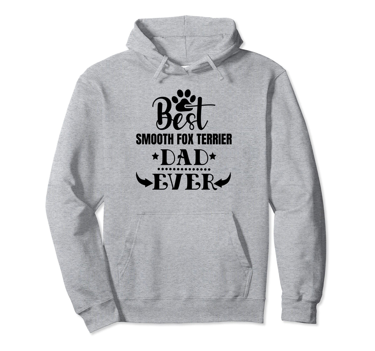 Worlds Greatest Best Smooth Fox Terrier Hoodie - Unique Graphic Men Women - T-Shirt, Sweatshirt, Hoodie