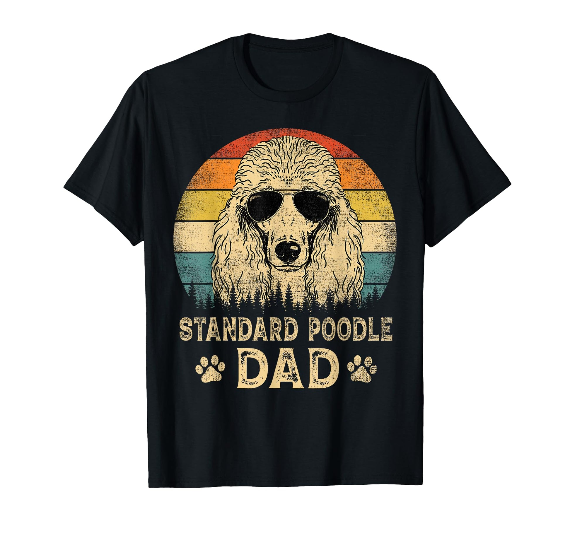 Standard Poodle Dad Dog Lovers T-Shirt - Fun Novelty Design for Adults - T-Shirt, Sweatshirt, Hoodie