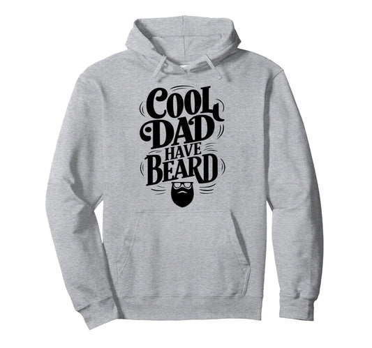 Bearded Lover Daddy Funny Beard Dad Hoodie - Fun Novelty Design Men Women - T-Shirt, Sweatshirt, Hoodie