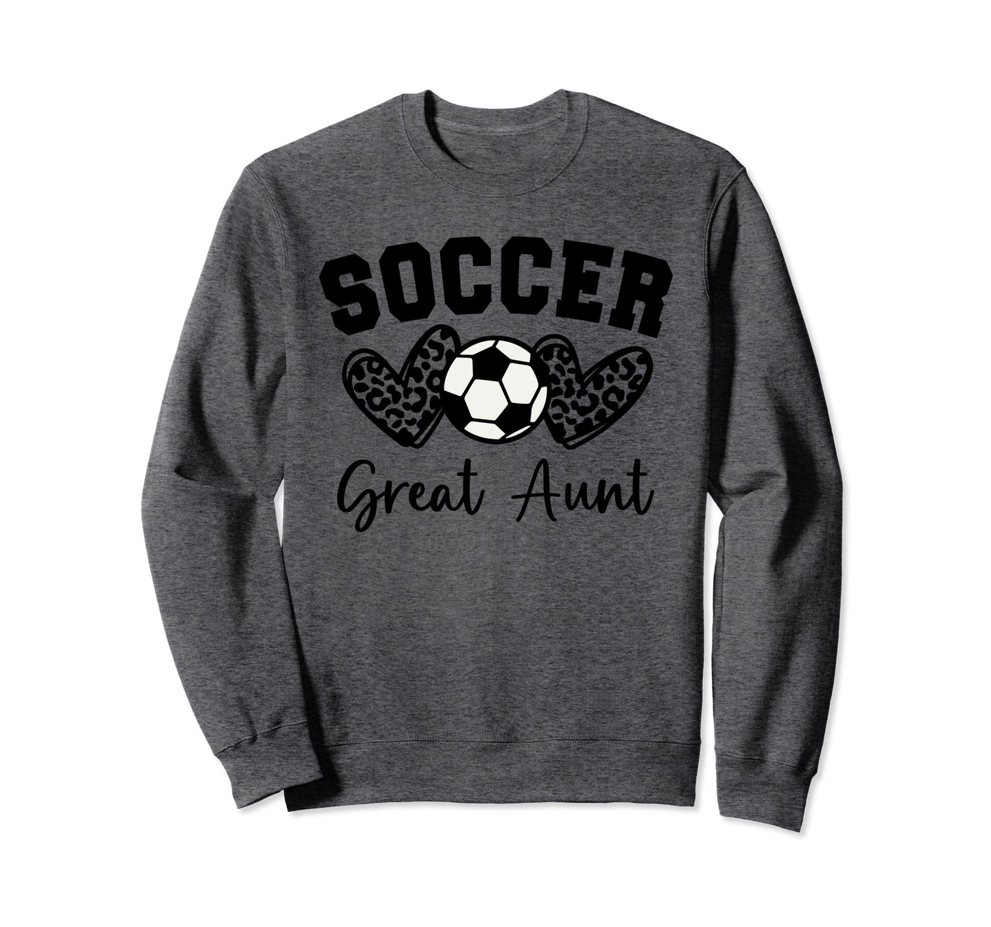 Soccer Great Aunt Matching Family Sweatshirt - Trendy Graphic for Adults - T-Shirt, Sweatshirt, Hoodie