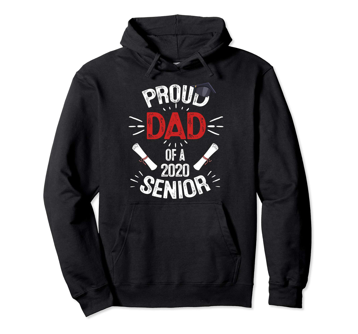 Proud Dad 2020 Graduate Graduation Hoodie - Aesthetic Graphic Men Women - T-Shirt, Sweatshirt, Hoodie