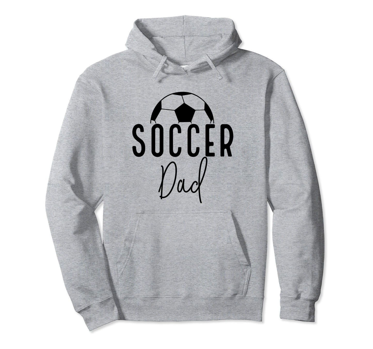 Soccer Dad Daddy Player Coach Fan Game Hoodie - Minimalist Print Men Women - T-Shirt, Sweatshirt, Hoodie