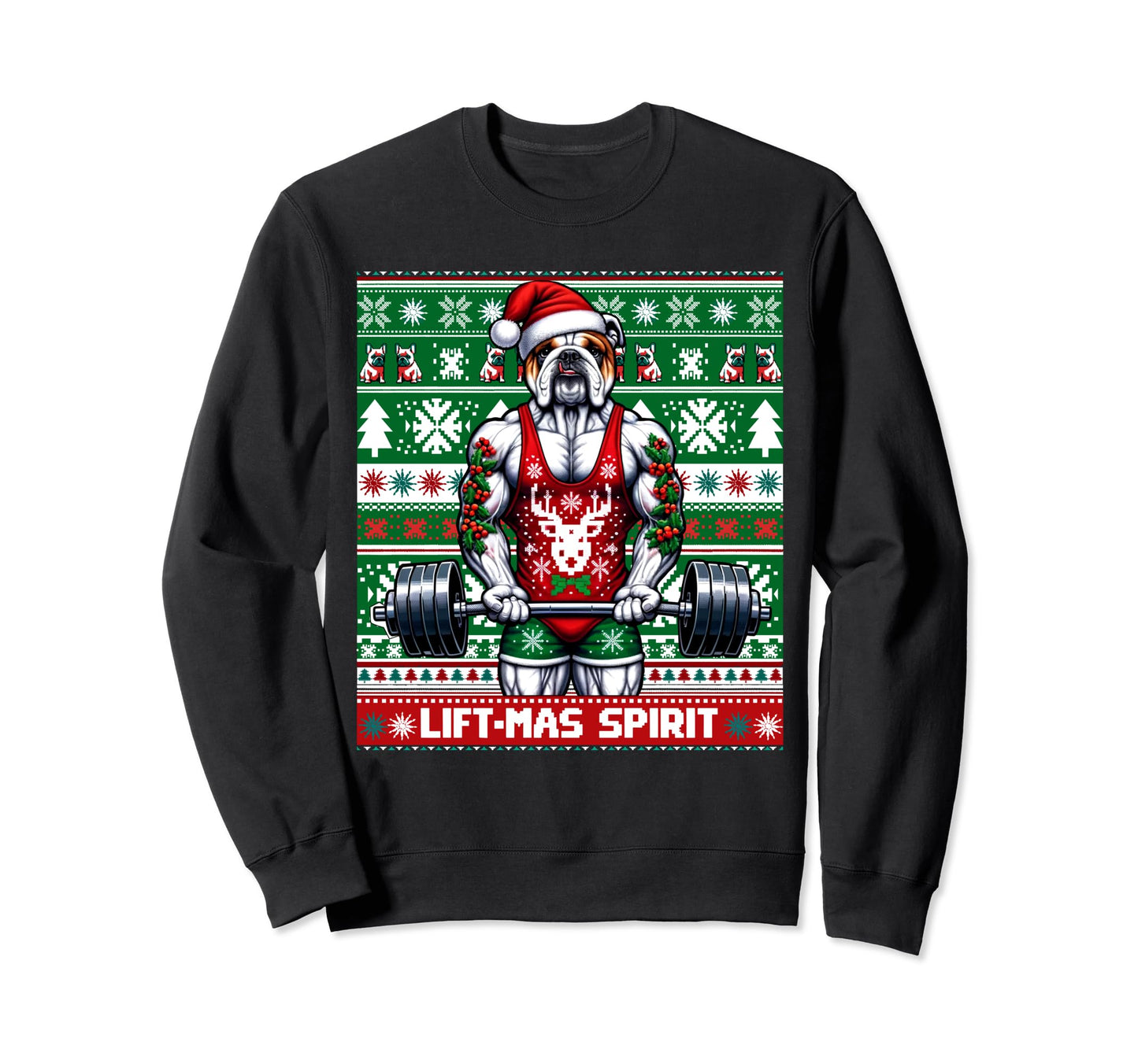 Ugly Bulldog Lifting Lift Mas Spirit Sweatshirt - Aesthetic Graphic Unisex - T-Shirt, Sweatshirt, Hoodie