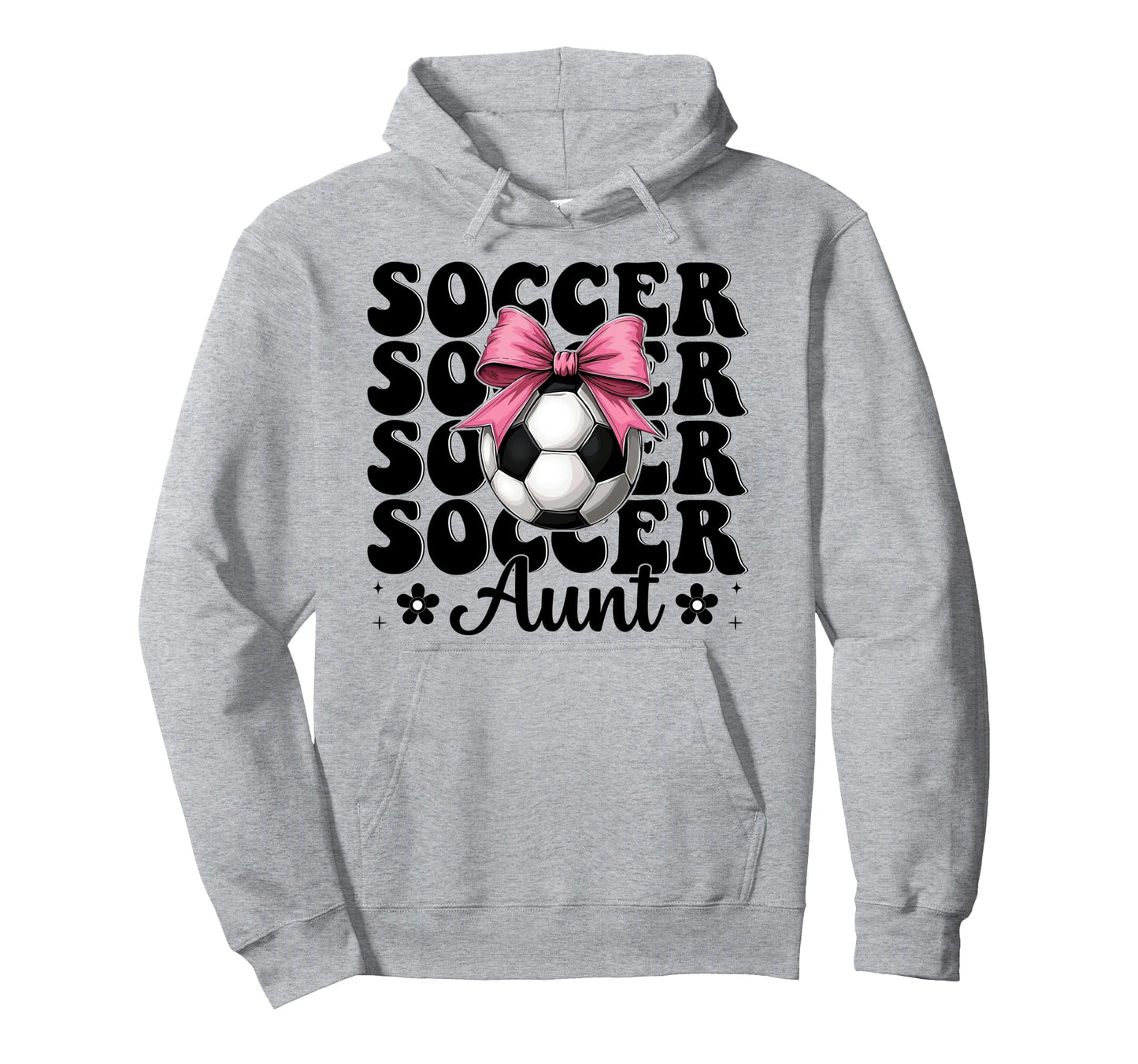Soccer Aunt Soccer Auntie Coquette Bow Hoodie - Fun Novelty Design Unisex - T-Shirt, Sweatshirt, Hoodie