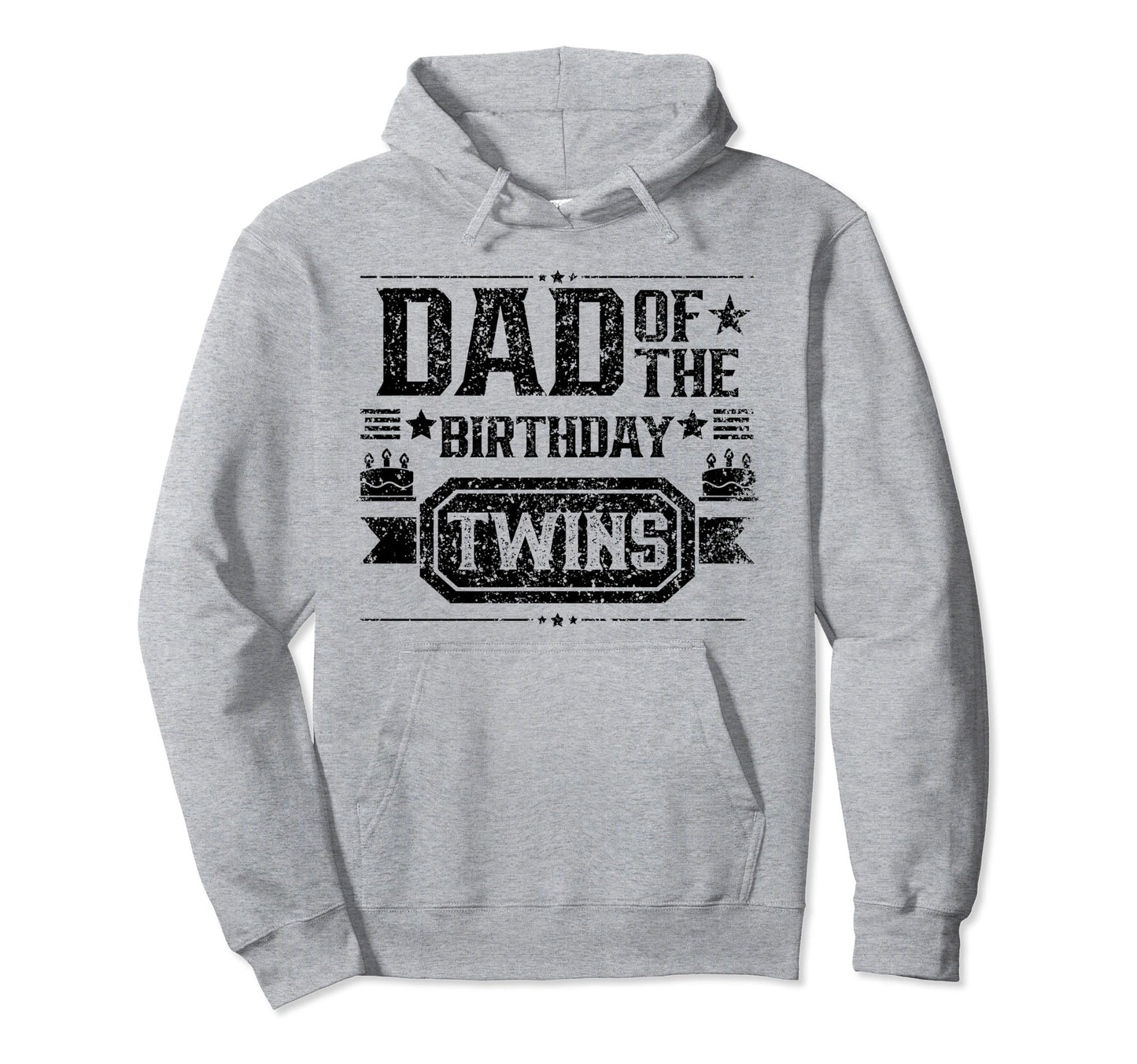 Dad Birthday Twins Twin Celebrate Father Hoodie - Unique Graphic Men Women - T-Shirt, Sweatshirt, Hoodie