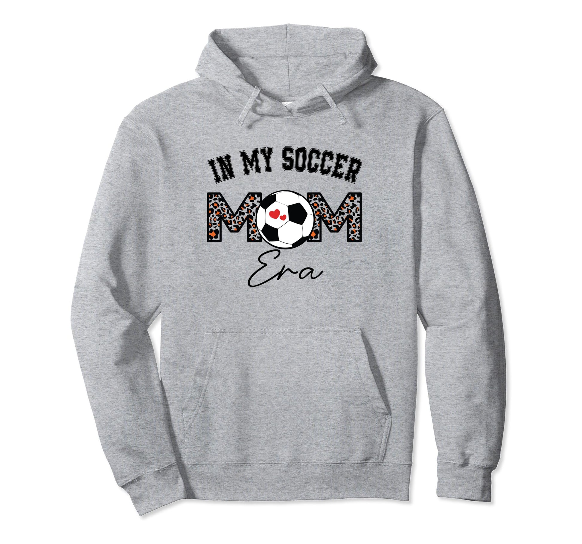 My Soccer Mom Era Hoodie - Casual Everyday Wear Men Women - T-Shirt, Sweatshirt, Hoodie