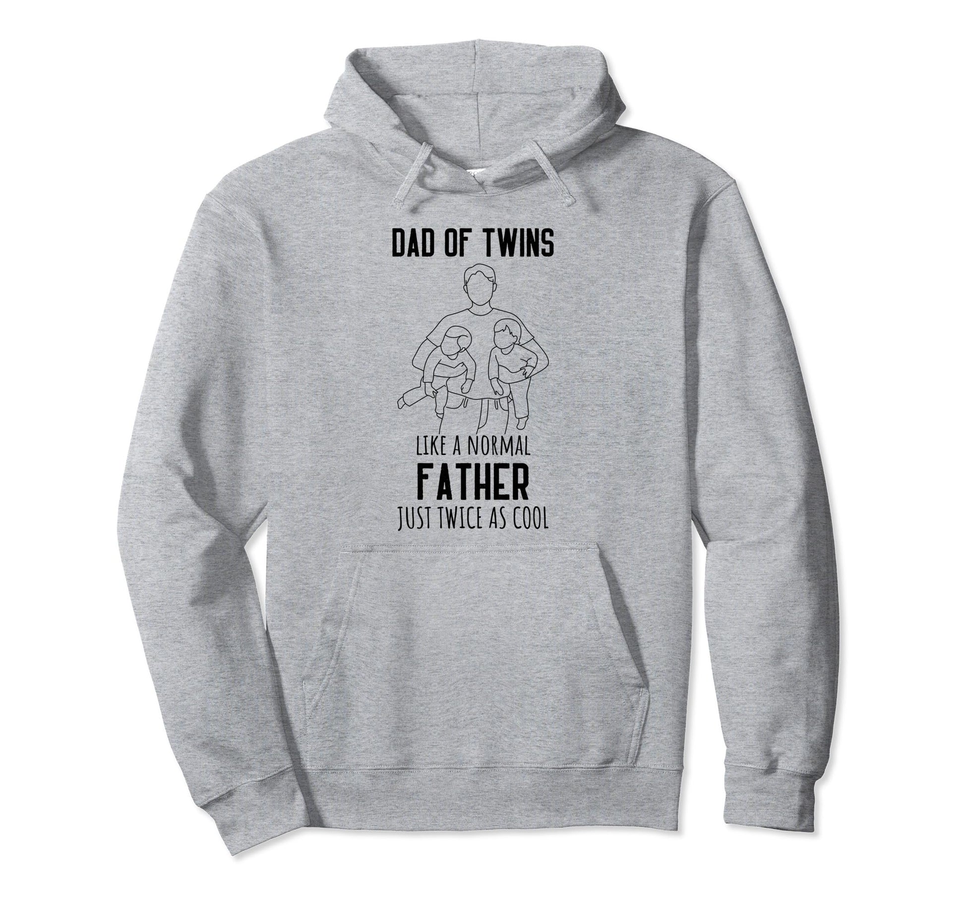 Dad Twins Father Twice As Fathers Day Hoodie - Graphic Print Men Women - T-Shirt, Sweatshirt, Hoodie
