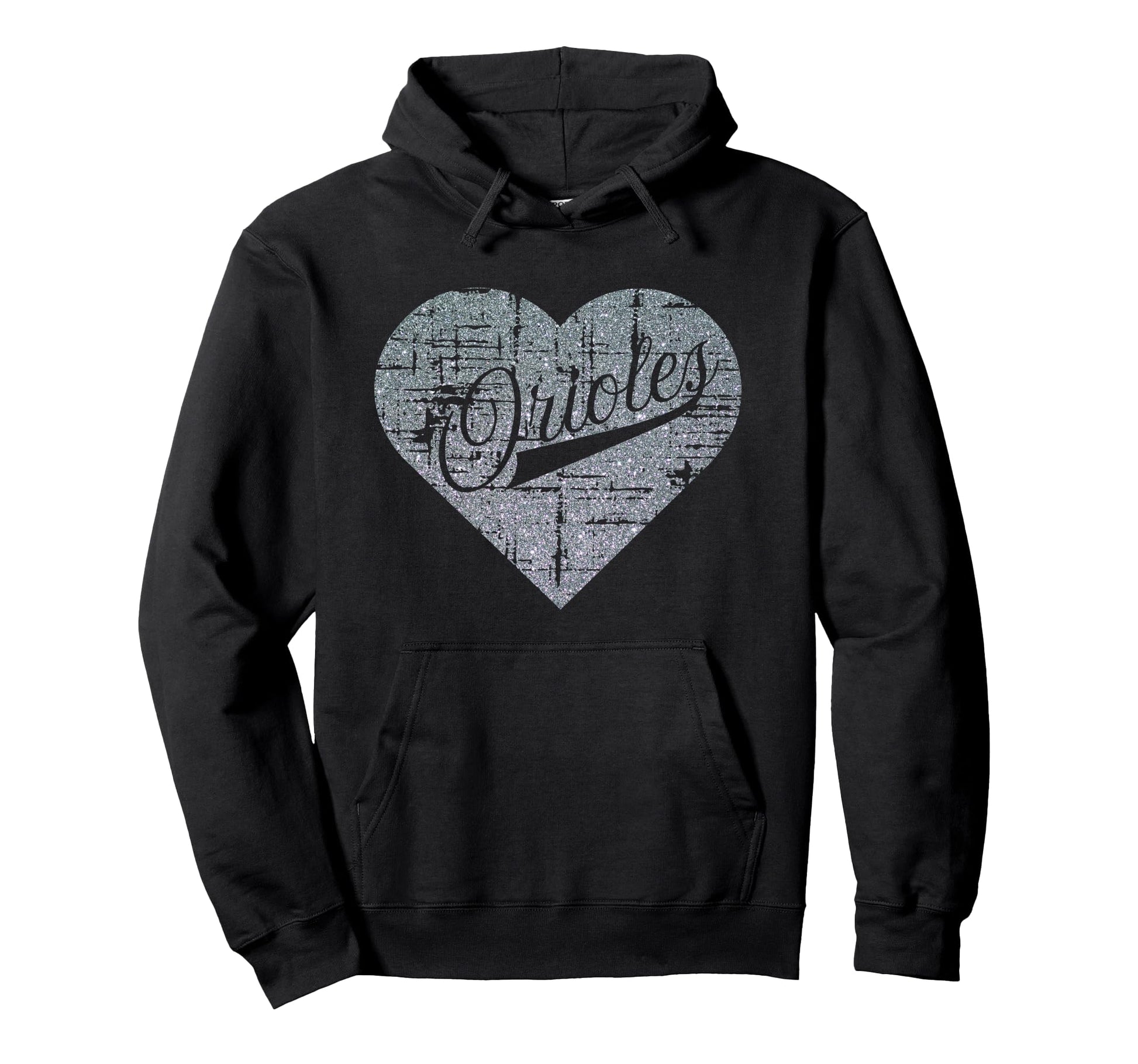 Heart Orioles I Love Orioles Last Hoodie - Casual Everyday Wear for Adults - T-Shirt, Sweatshirt, Hoodie