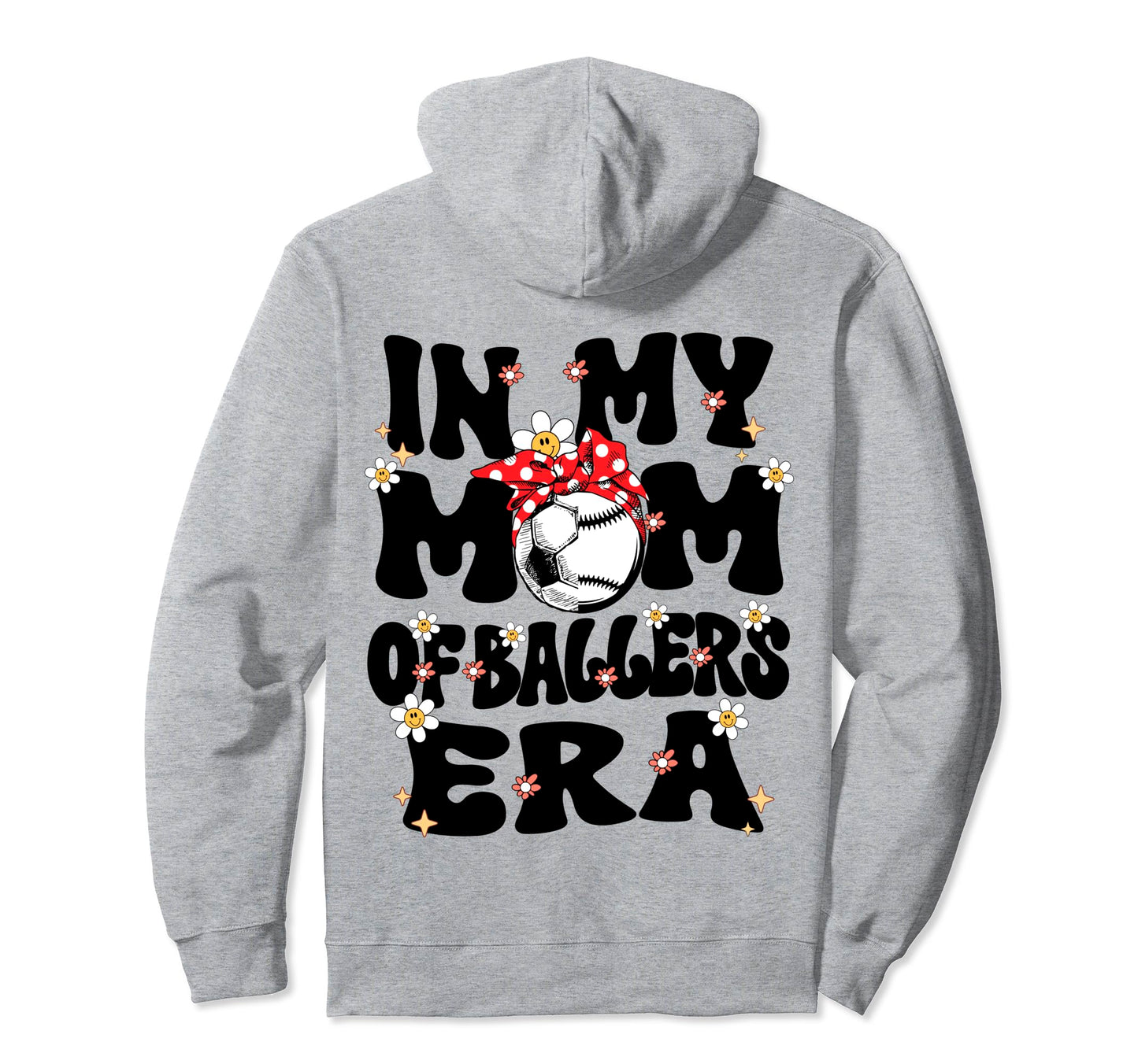 My Mom Baller Era Baseball Soccer Mom Hoodie - Custom Art Print Unisex - T-Shirt, Sweatshirt, Hoodie