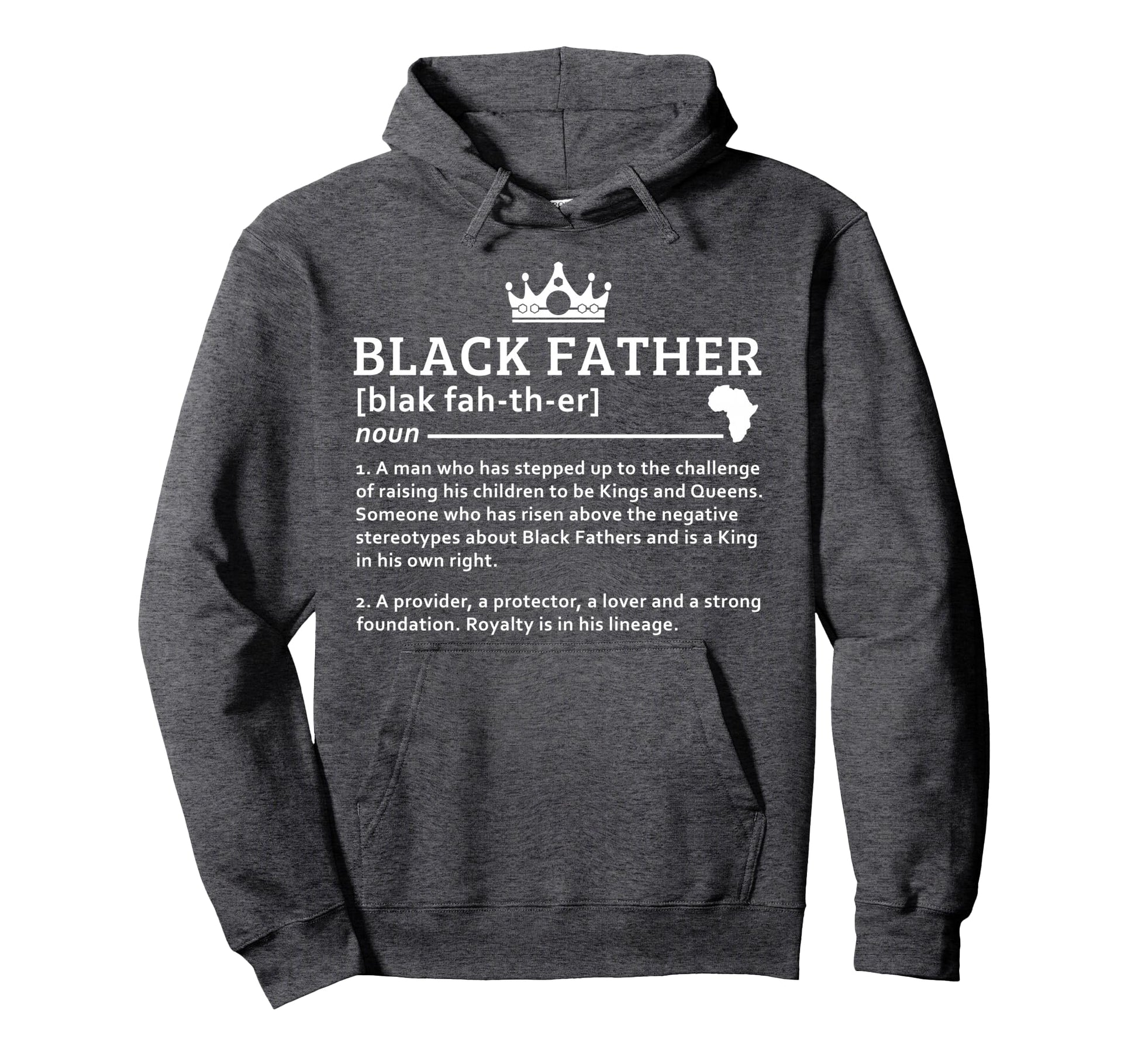Black Father Definition African Hoodie - Unique Graphic for Adults - T-Shirt, Sweatshirt, Hoodie