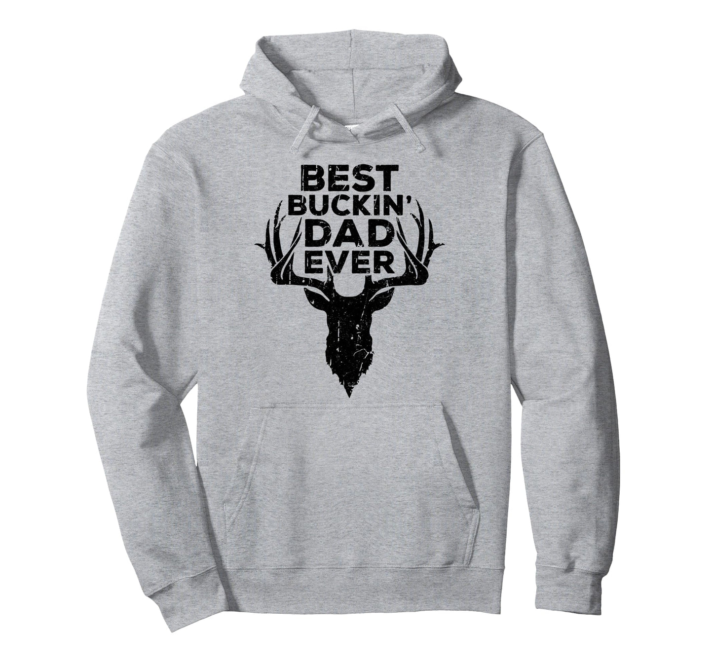 Best Buckin Dad Ever Hunting Fathers Day Hoodie - Minimalist Print Unisex - T-Shirt, Sweatshirt, Hoodie