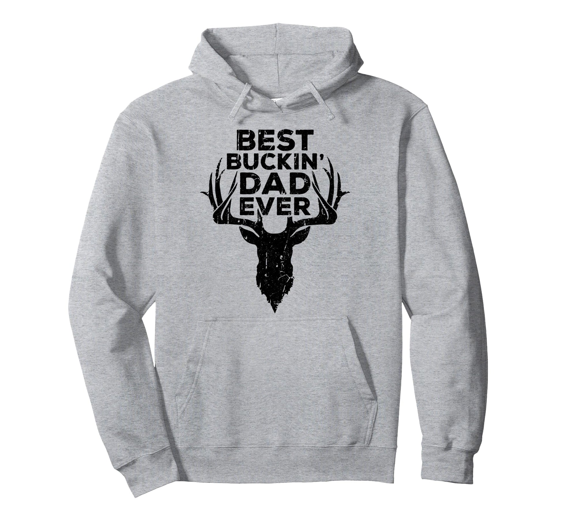 Best Buckin Dad Ever Hunting Fathers Day Hoodie - Minimalist Print Unisex - T-Shirt, Sweatshirt, Hoodie