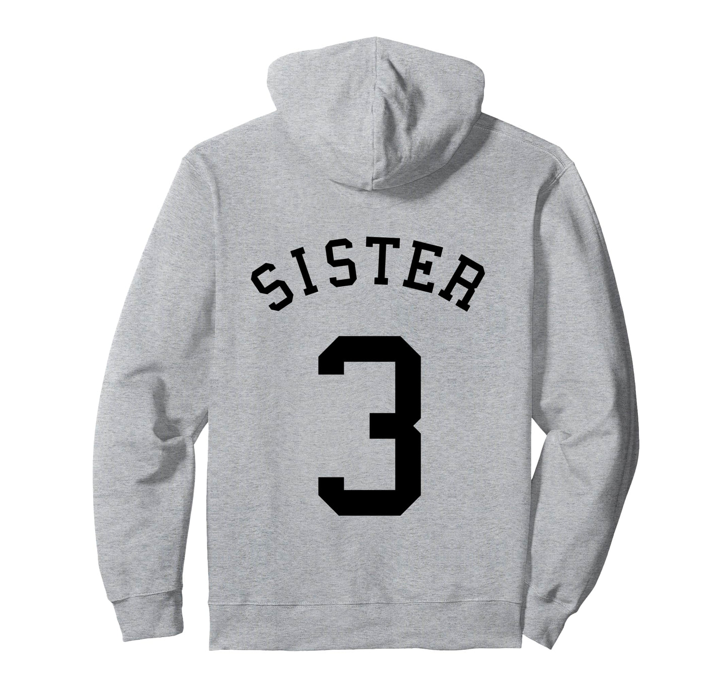 Sister Team Uniform 3 Baseball Sis Hoodie - Casual Everyday Wear Unisex - T-Shirt, Sweatshirt, Hoodie