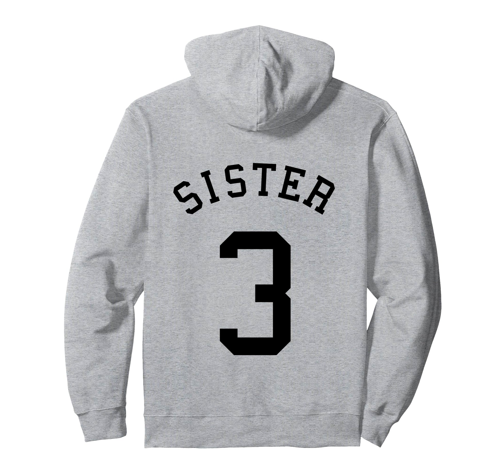 Sister Team Uniform 3 Baseball Sis Hoodie - Casual Everyday Wear Unisex - T-Shirt, Sweatshirt, Hoodie