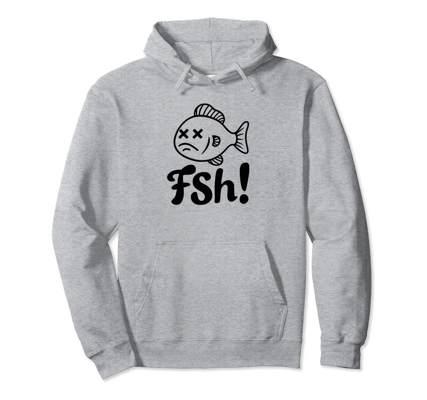 Funny Fish Dad Joke Fathers Stepdads Hoodie - Minimalist Print Unisex - T-Shirt, Sweatshirt, Hoodie