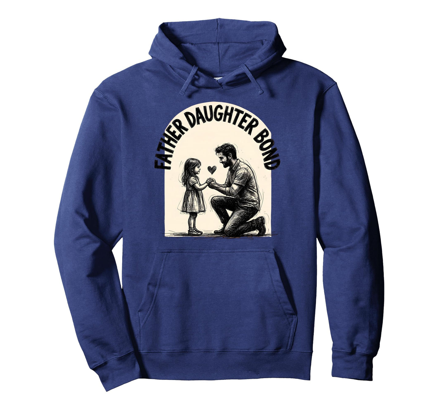 Just Dad And His Father Daughter Hoodie - Casual Everyday Wear for Adults - T-Shirt, Sweatshirt, Hoodie