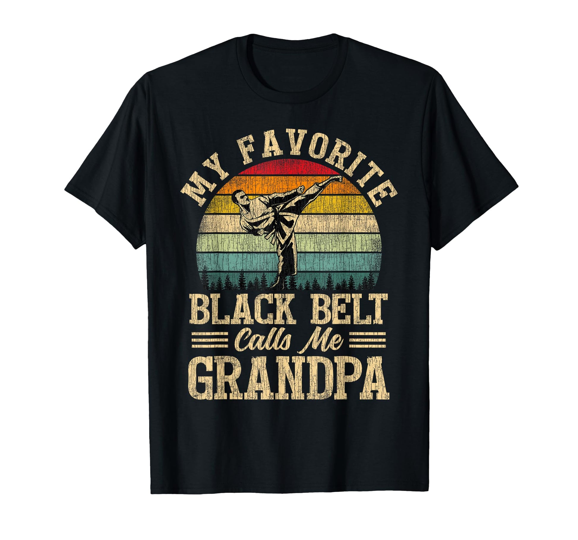 My Favorite Black Belt Calls Me T-Shirt - Aesthetic Graphic for Adults - T-Shirt, Sweatshirt, Hoodie
