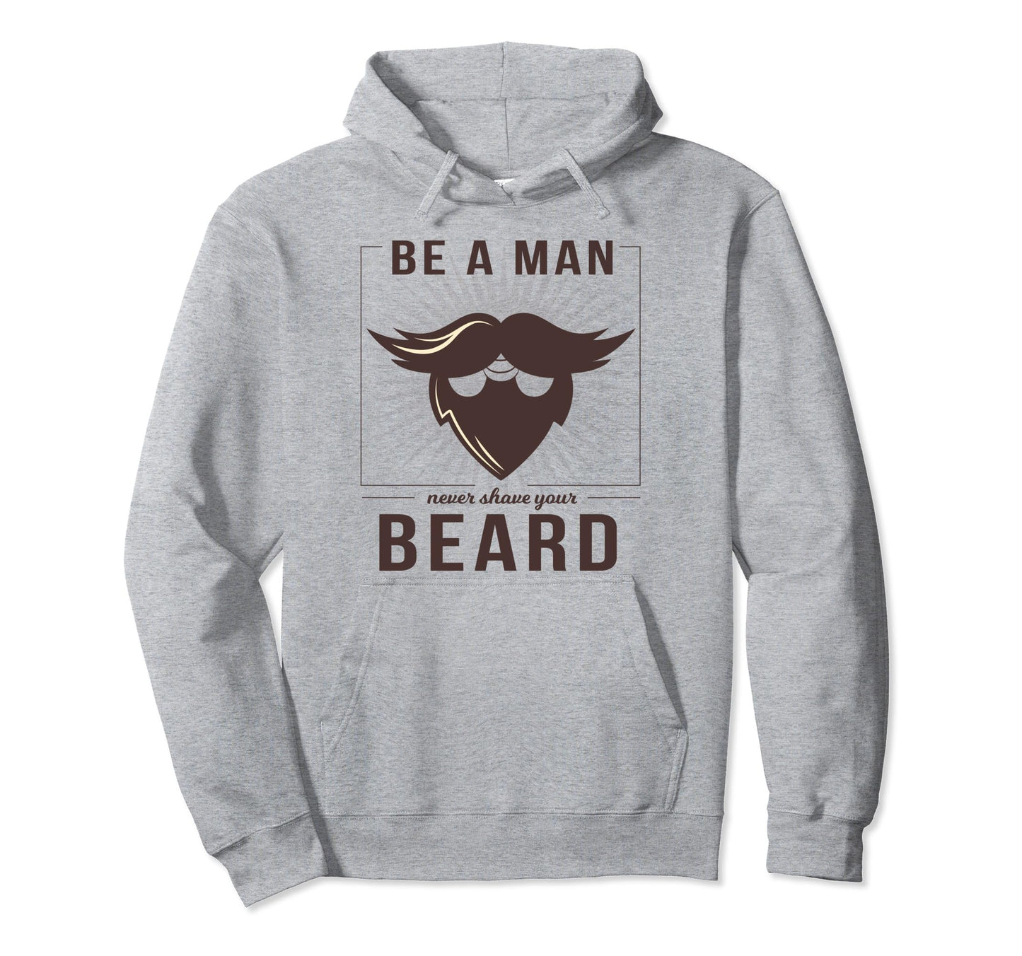 Never Shave Your Beard Funny Bearded Dad Hoodie - Graphic Print for Adults - T-Shirt, Sweatshirt, Hoodie