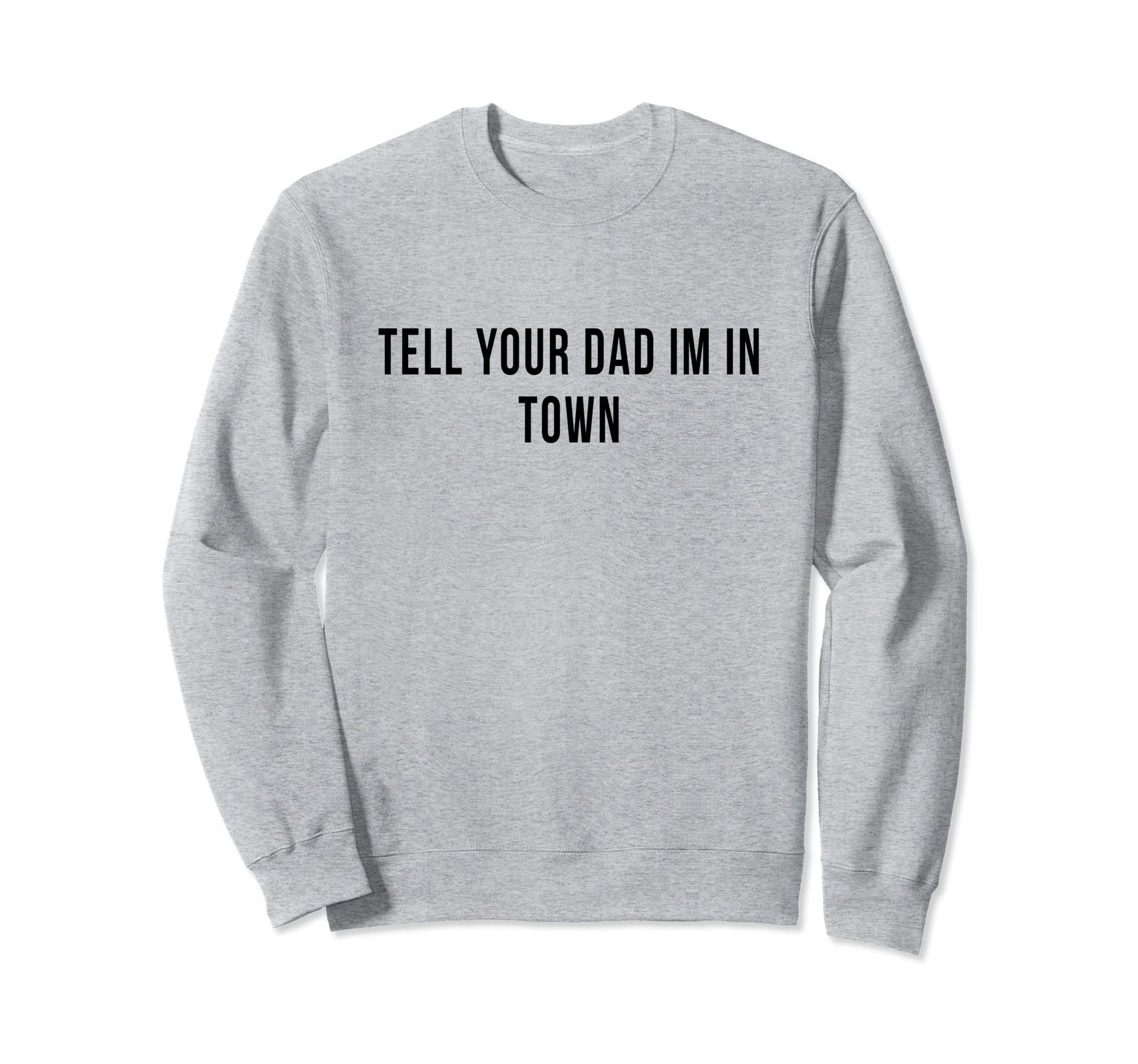 Dad Daddy Rural Townie Player Sweatshirt - Novelty Apparel for Adults - T-Shirt, Sweatshirt, Hoodie