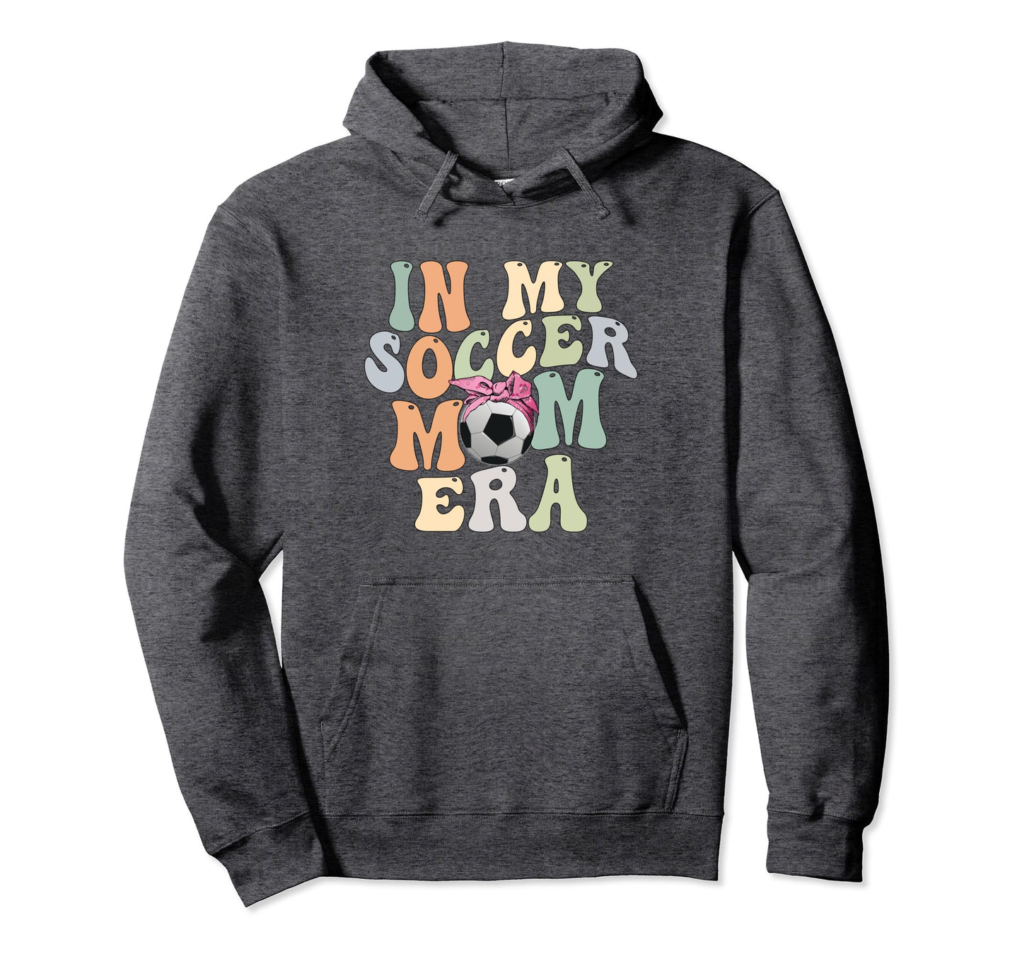 My Soccer Mom Era Hoodie - Trendy Graphic for Adults - T-Shirt, Sweatshirt, Hoodie