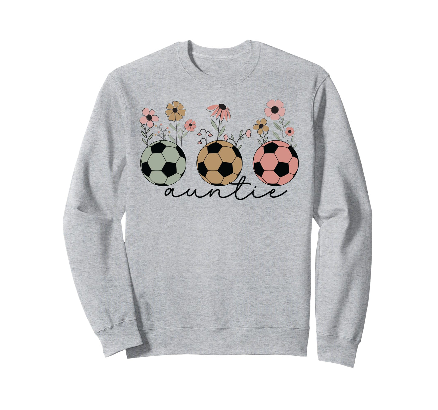 Soccer Auntie Aunt Wildflower Sweatshirt - Streetwear Style for Adults - T-Shirt, Sweatshirt, Hoodie
