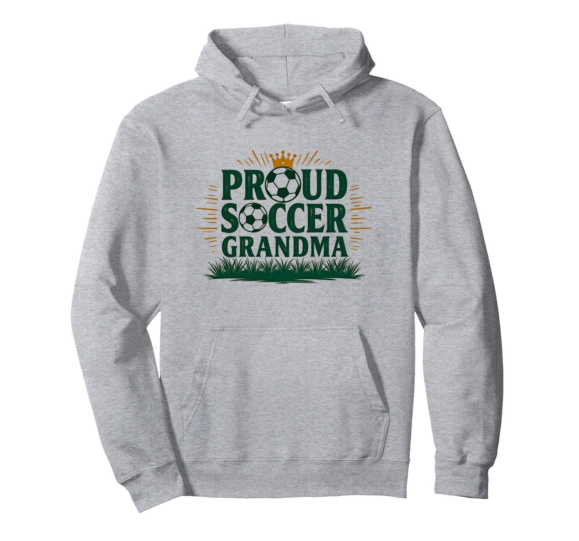 Proud Soccer Grandma Crown Sports Hoodie - Fun Novelty Design for Adults - T-Shirt, Sweatshirt, Hoodie