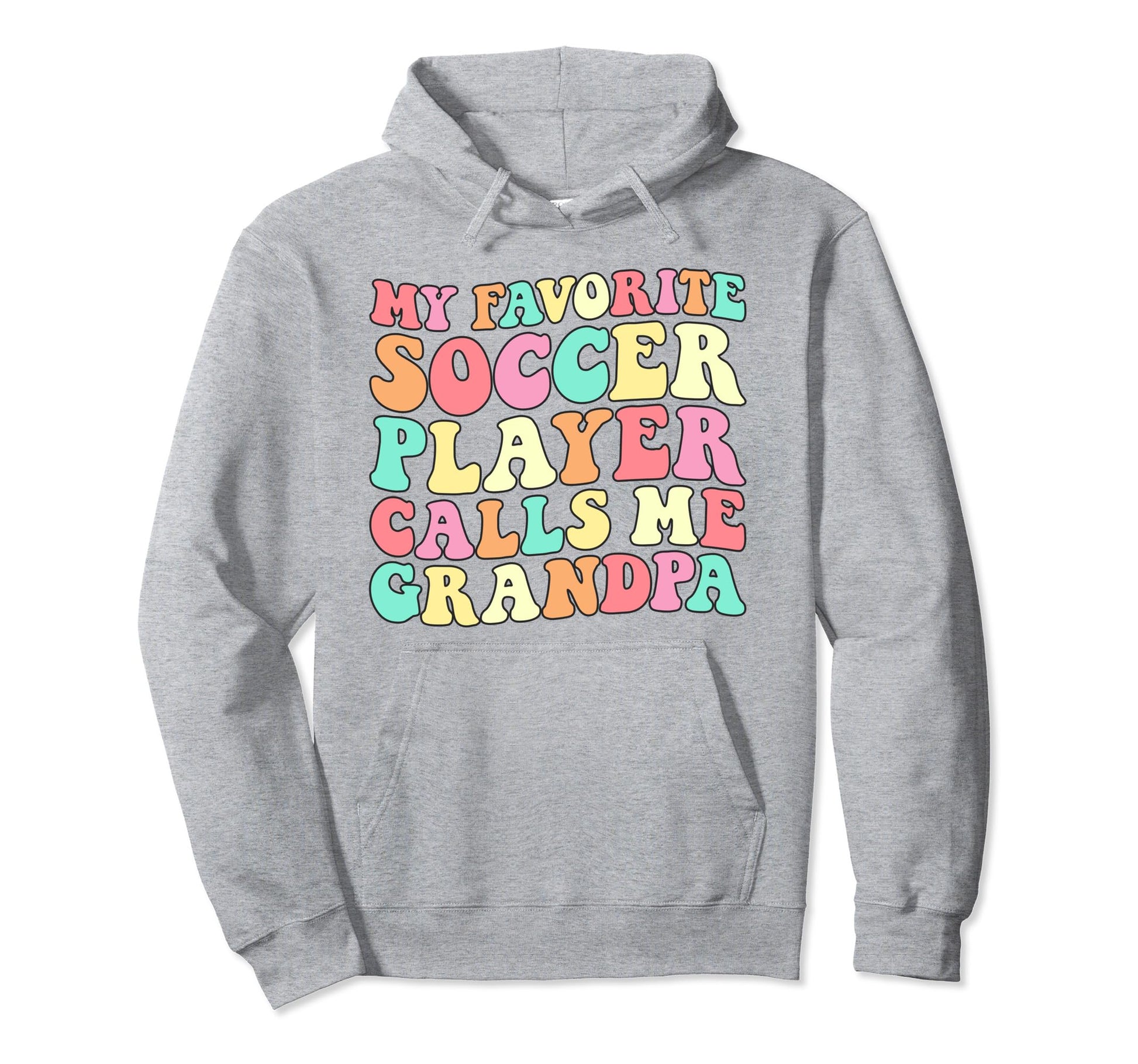 My Favorite Soccer Player Calls Hoodie - Casual Everyday Wear for Adults - T-Shirt, Sweatshirt, Hoodie