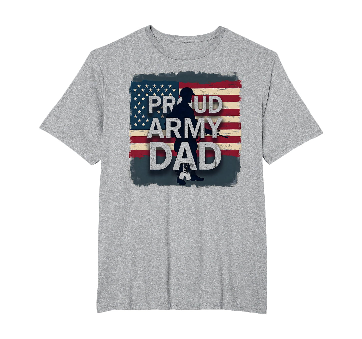 Proud Army Dad Patriotic Military T-Shirt - Fun Novelty Design for Adults - T-Shirt, Sweatshirt, Hoodie