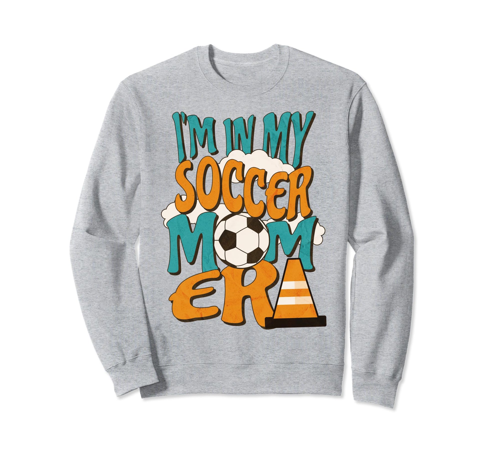 Im My Soccer Mom Era Funny Sports Sweatshirt - Minimalist Print for Adults - T-Shirt, Sweatshirt, Hoodie