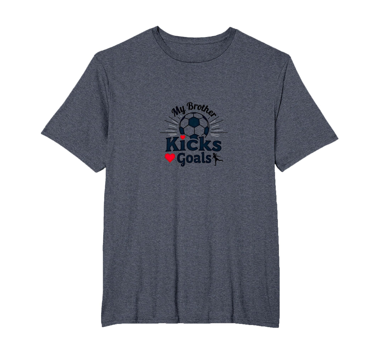Soccer Sister My Brother Kicks Goals T-Shirt - Trendy Graphic for Adults - T-Shirt, Sweatshirt, Hoodie
