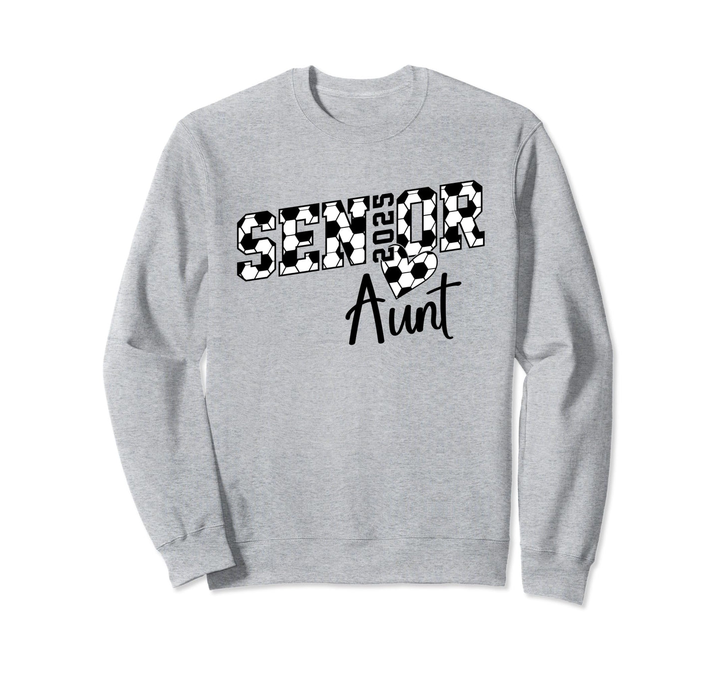 Proud Aunt Soccer Senior Class Sweatshirt - Aesthetic Graphic for Adults - T-Shirt, Sweatshirt, Hoodie