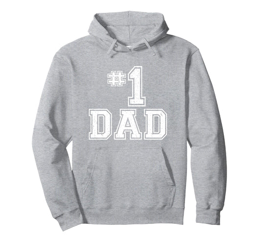 1 Dad Number One Fathers Day Dad Hoodie - Minimalist Print Unisex - T-Shirt, Sweatshirt, Hoodie