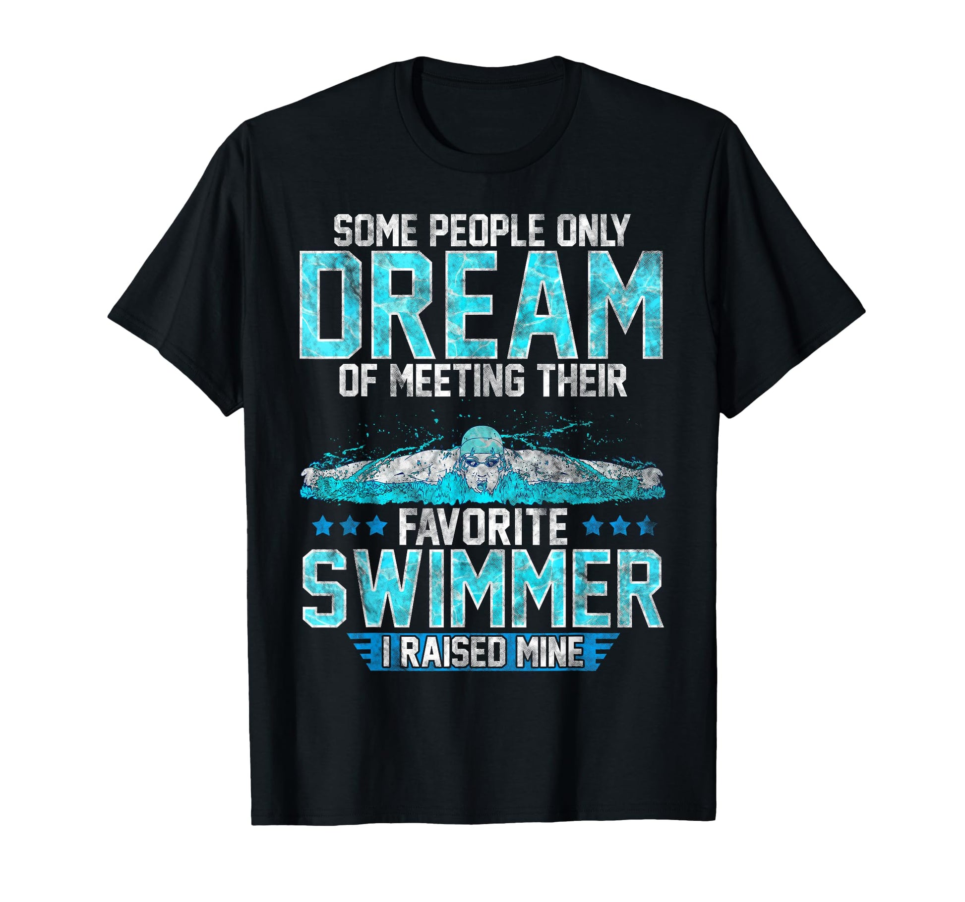 Swimming Parent Swimmer Mom Dad My T-Shirt - Streetwear Style for Adults - T-Shirt, Sweatshirt, Hoodie