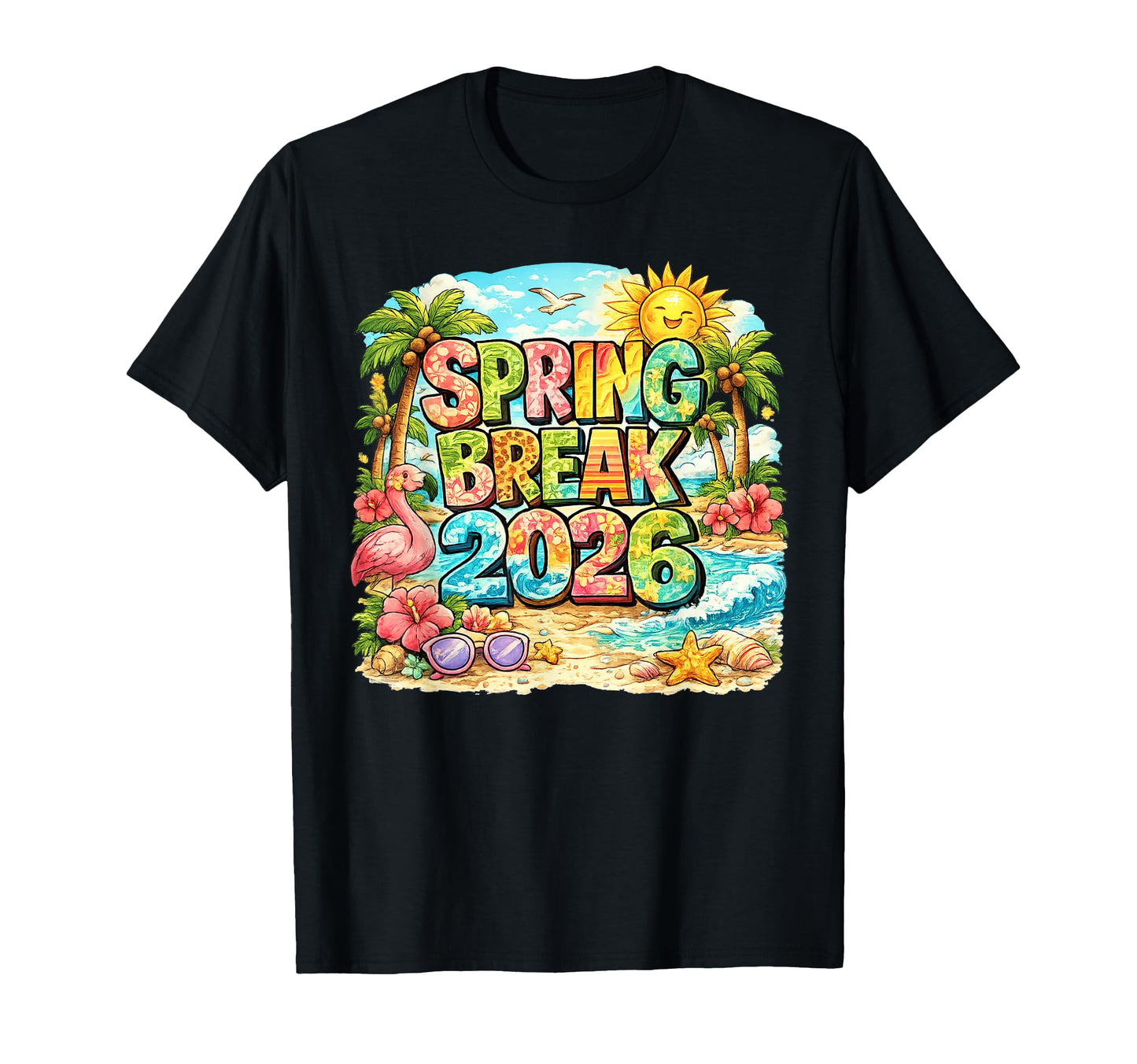 Spring Break 2026 Matching Family T-Shirt - Unique Graphic for Adults - T-Shirt, Sweatshirt, Hoodie