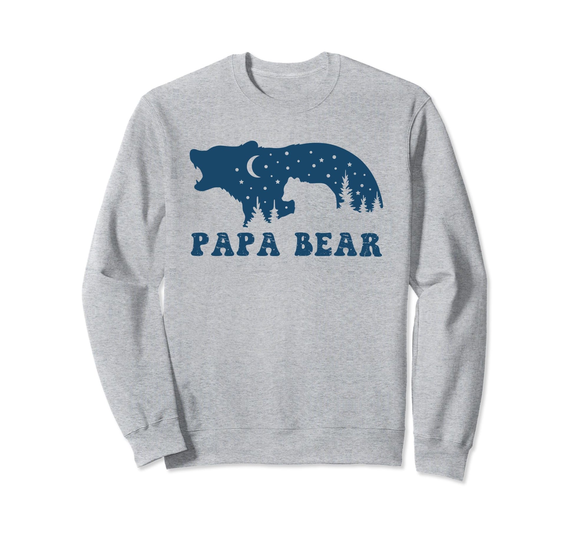Papa Bear Novelty Funny Dads Sweatshirt - Trendy Graphic for Adults - T-Shirt, Sweatshirt, Hoodie