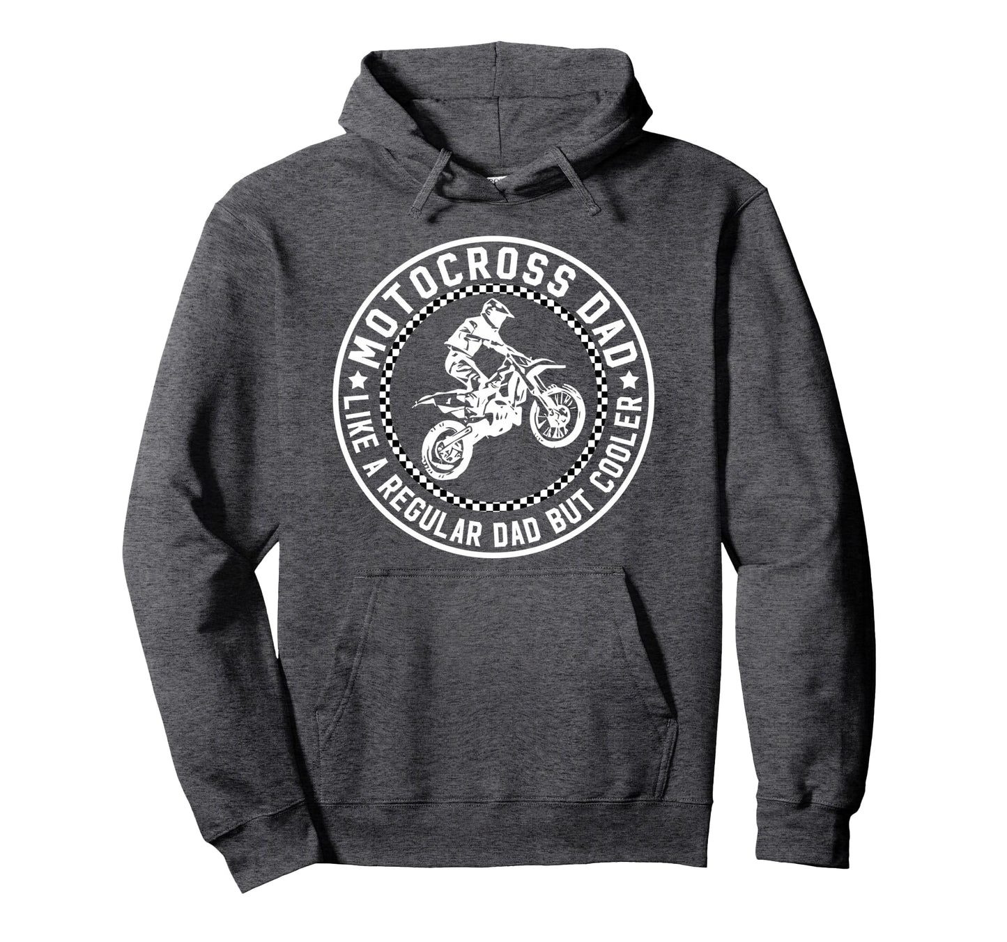 Motocross Dad Motocross Rider Hoodie - Casual Everyday Wear Men Women - T-Shirt, Sweatshirt, Hoodie