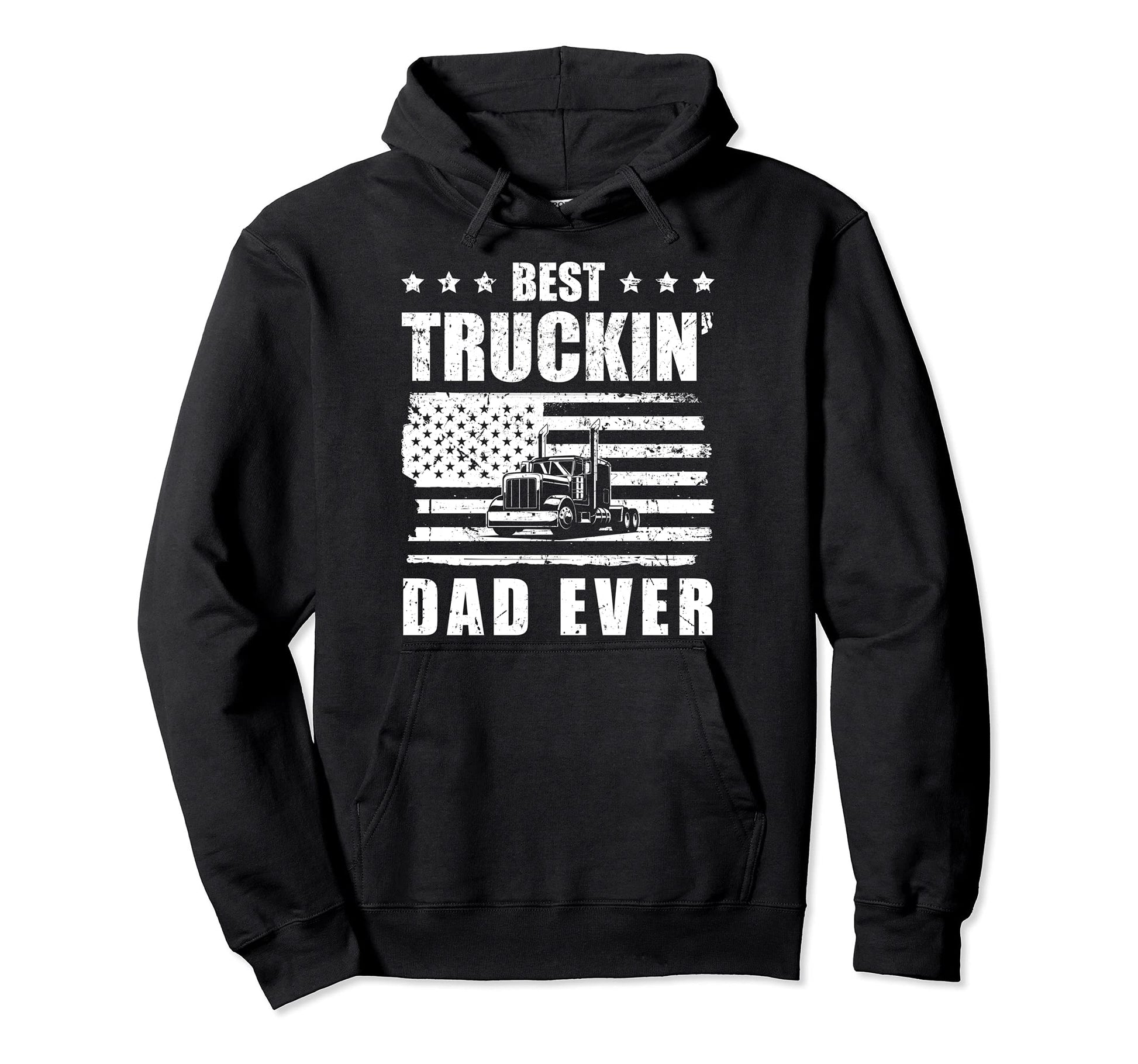 Trucker Best Truckin Dad Ever Driver Gift Hoodie - Minimalist Print Unisex - T-Shirt, Sweatshirt, Hoodie