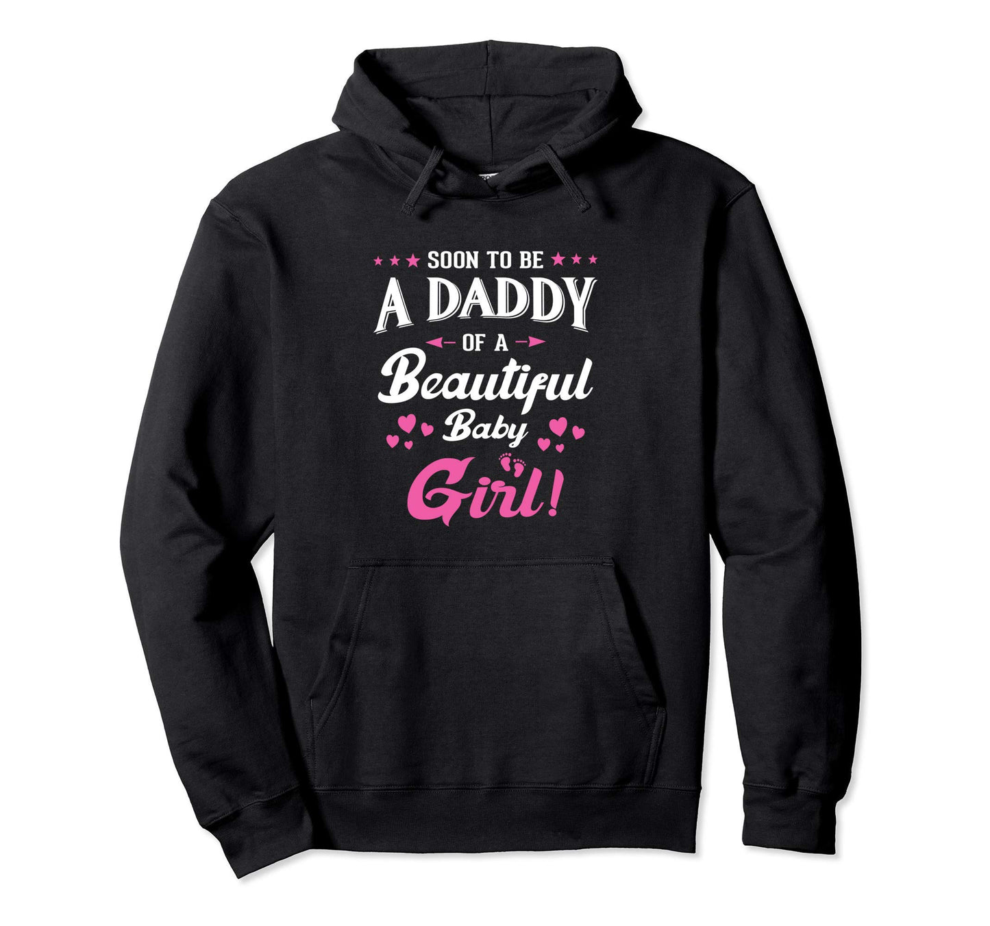 Soon To Be Daddy New Papa Promoted Hoodie - Fun Novelty Design Men Women - T-Shirt, Sweatshirt, Hoodie