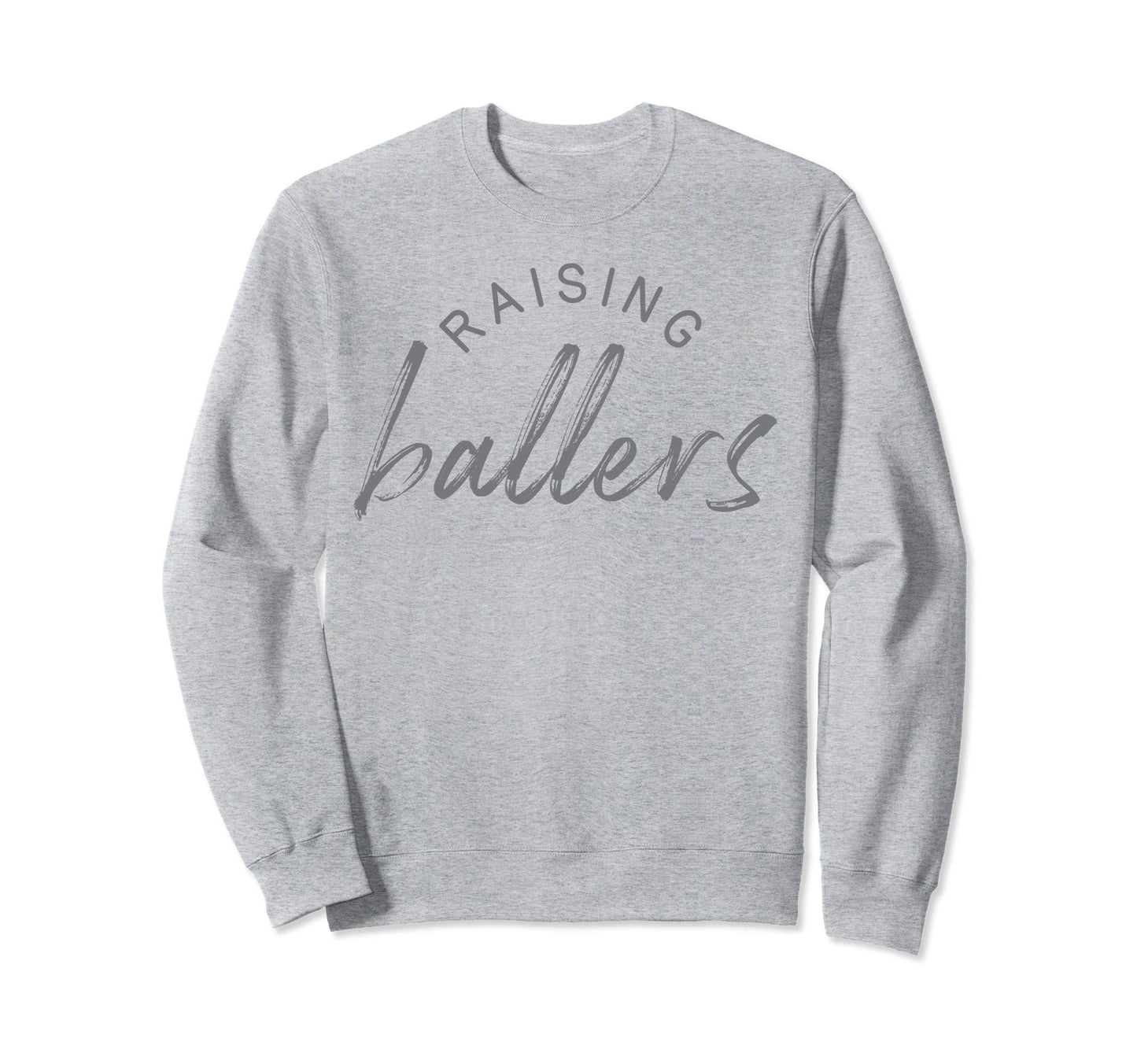 Raising Ballers Mom Mothers Day T-Shirt - Fun Novelty Design for Adults - T-Shirt, Sweatshirt, Hoodie