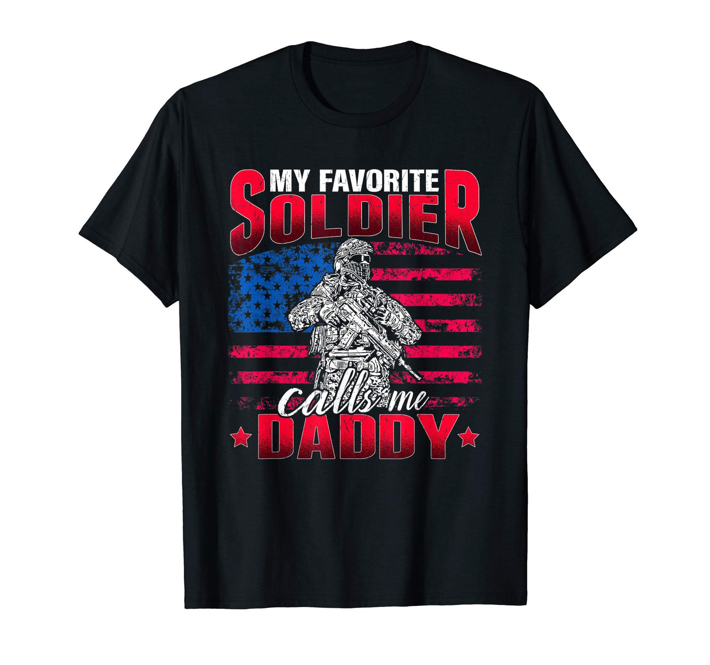 Mens My Favorite Soldier Calls Me T-Shirt - Aesthetic Graphic Men Women - T-Shirt, Sweatshirt, Hoodie